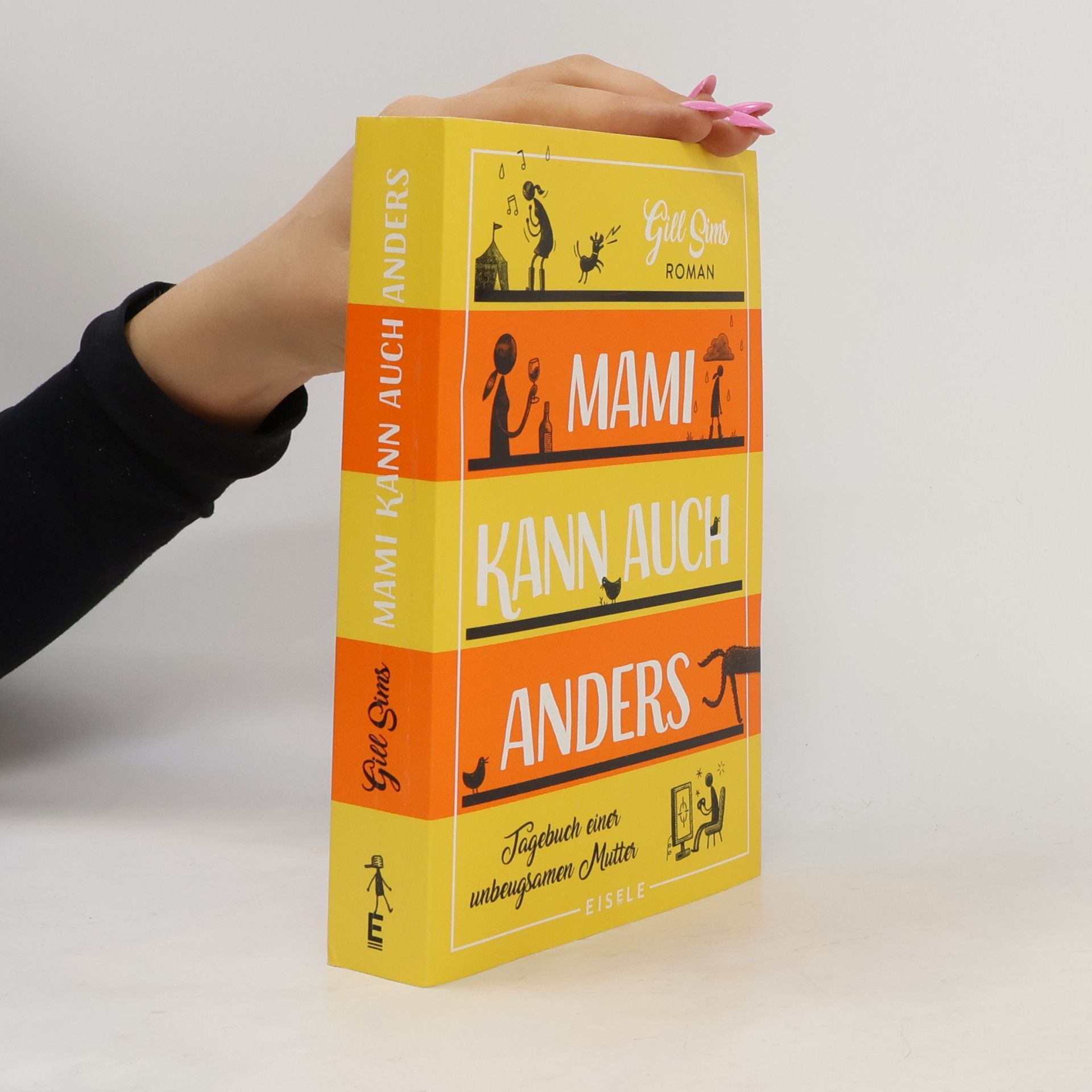 Gill Sims Mami kann auch anders