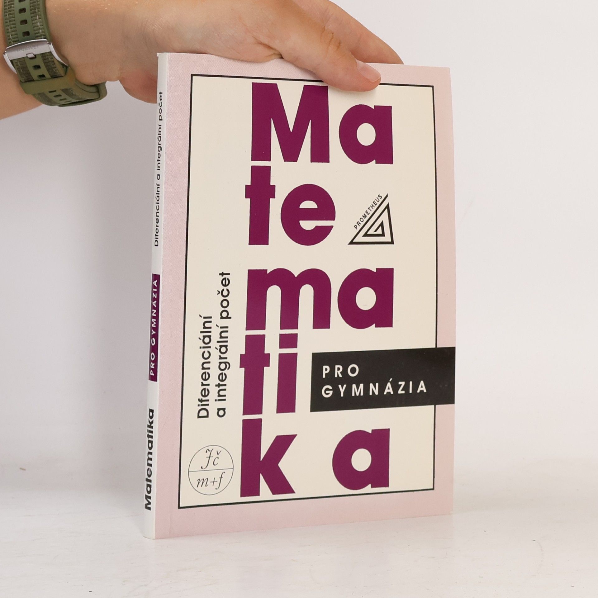 Dag Hrubý Matematika pro gymnázia