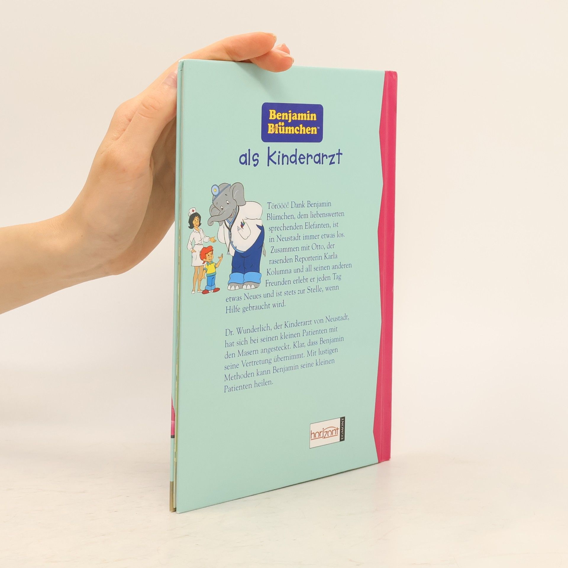 Collectif d'auteurs Benjamin Blümchen als Kinderarzt