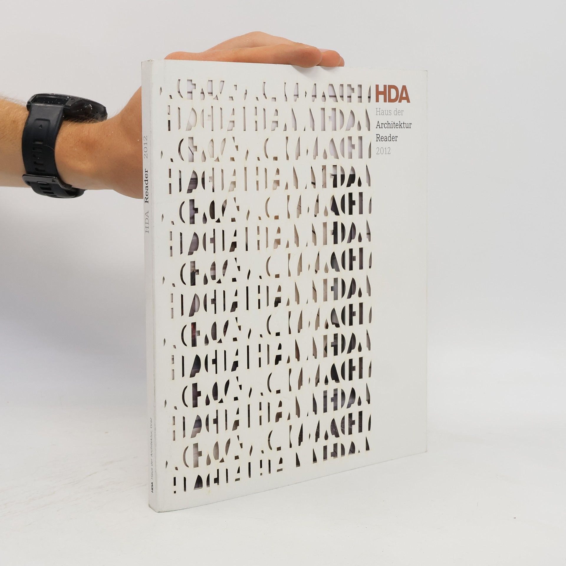 Autorenkollektiv HDA Haus der Architektur Reader 2012