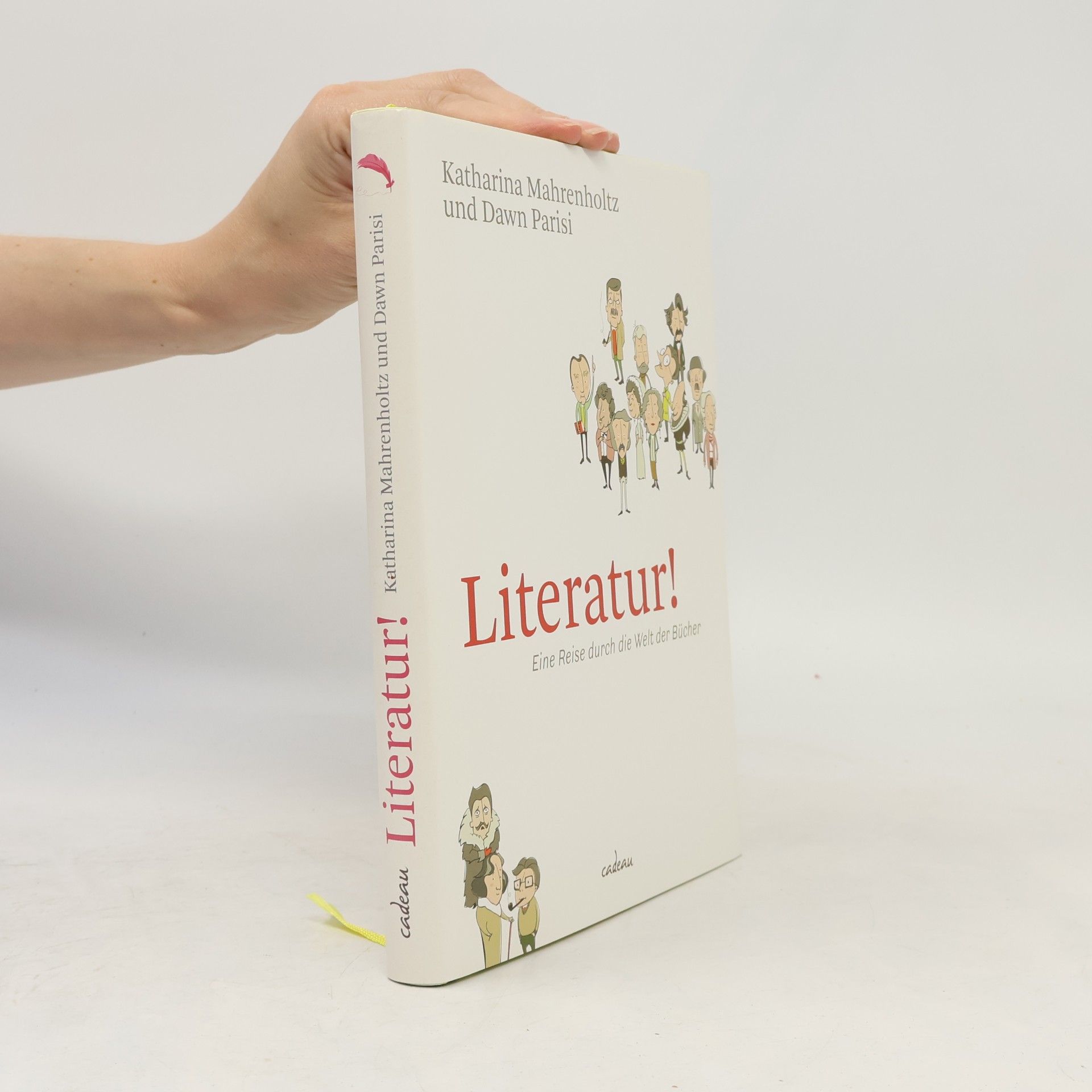 Literatur! : eine Reise durch die Welt der Bücher