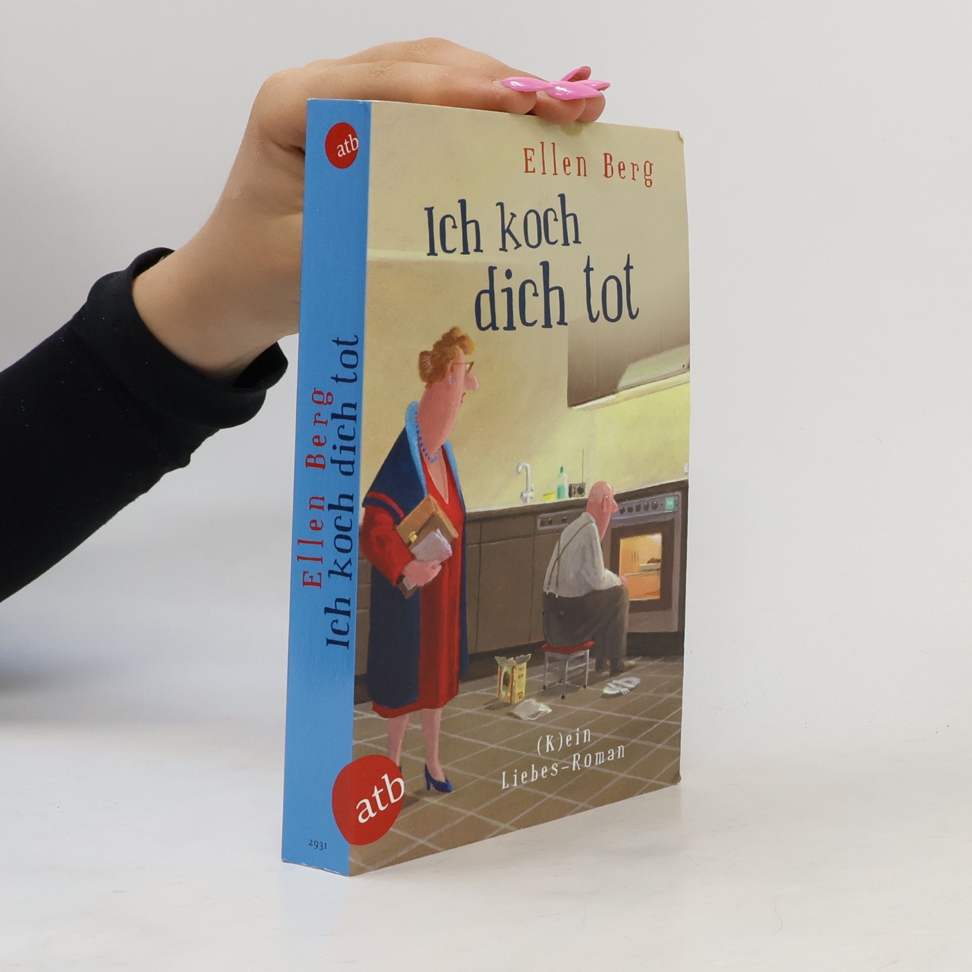 Ellen Berg Ich koch dich tot