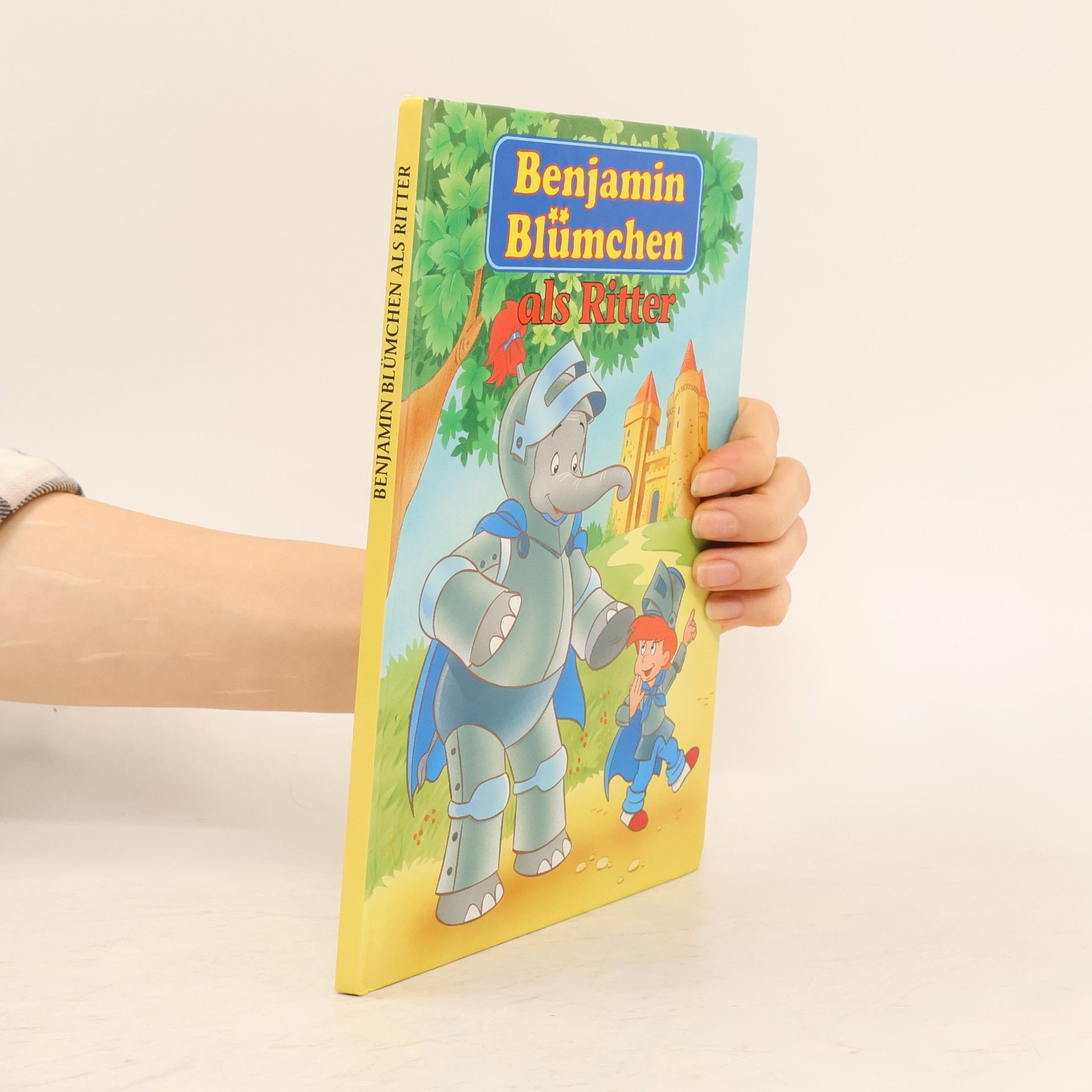 Various authors Benjamin Blümchen als Ritter