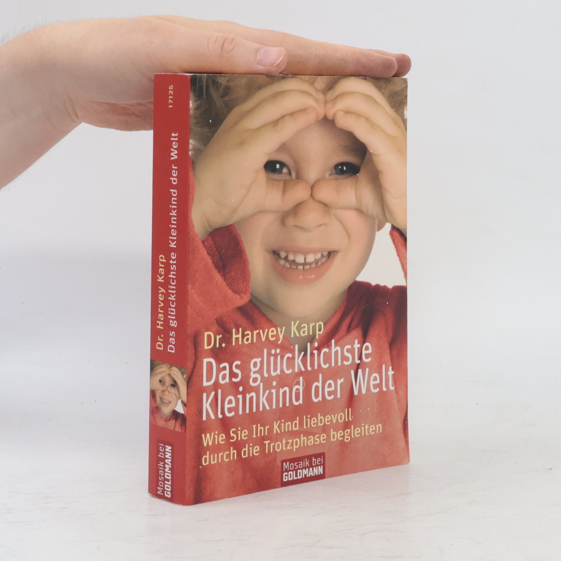 Harvey Karp Das glücklichste Kleinkind der Welt