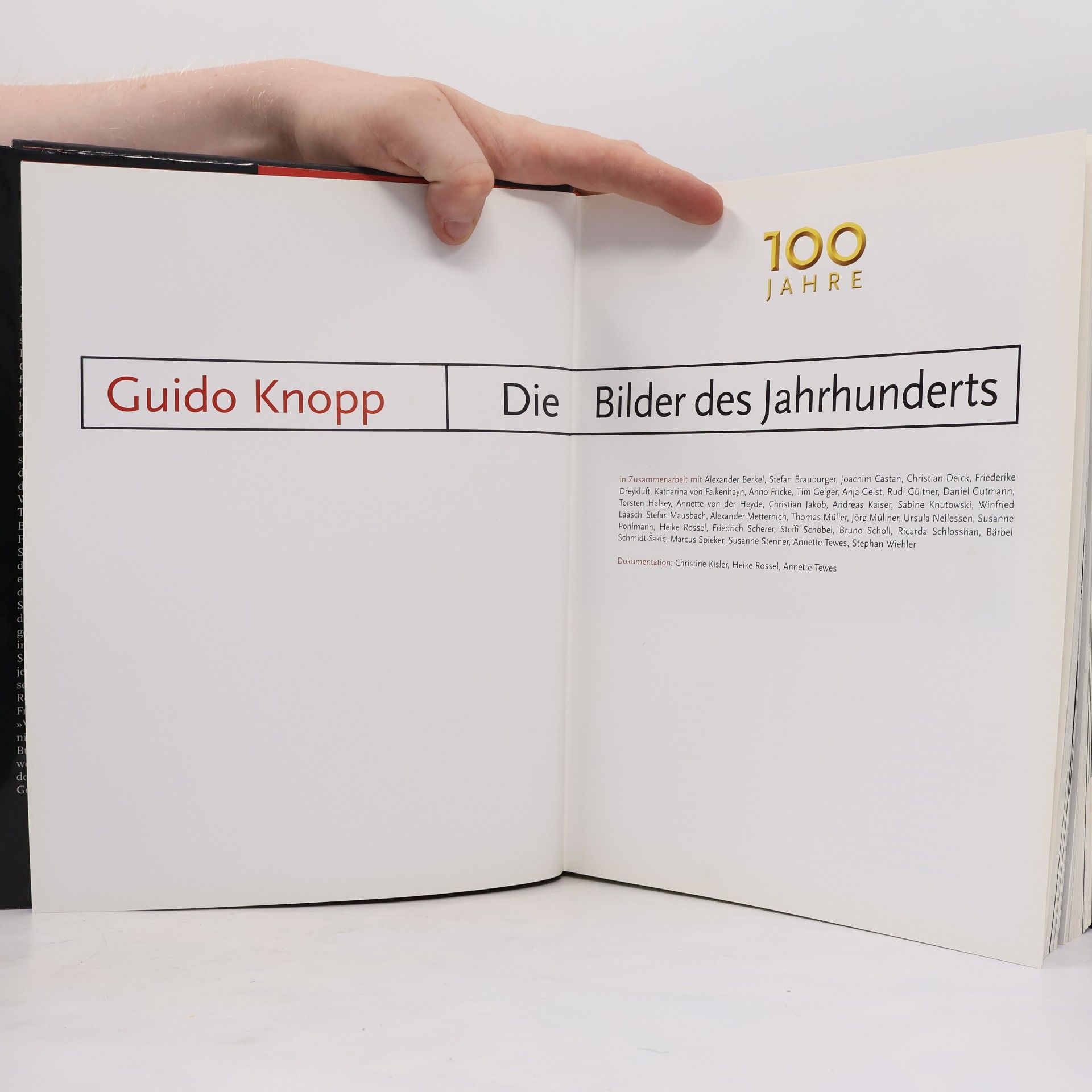 Guido Knopp 100 Jahre – Die Bilder des Jahrhunderts