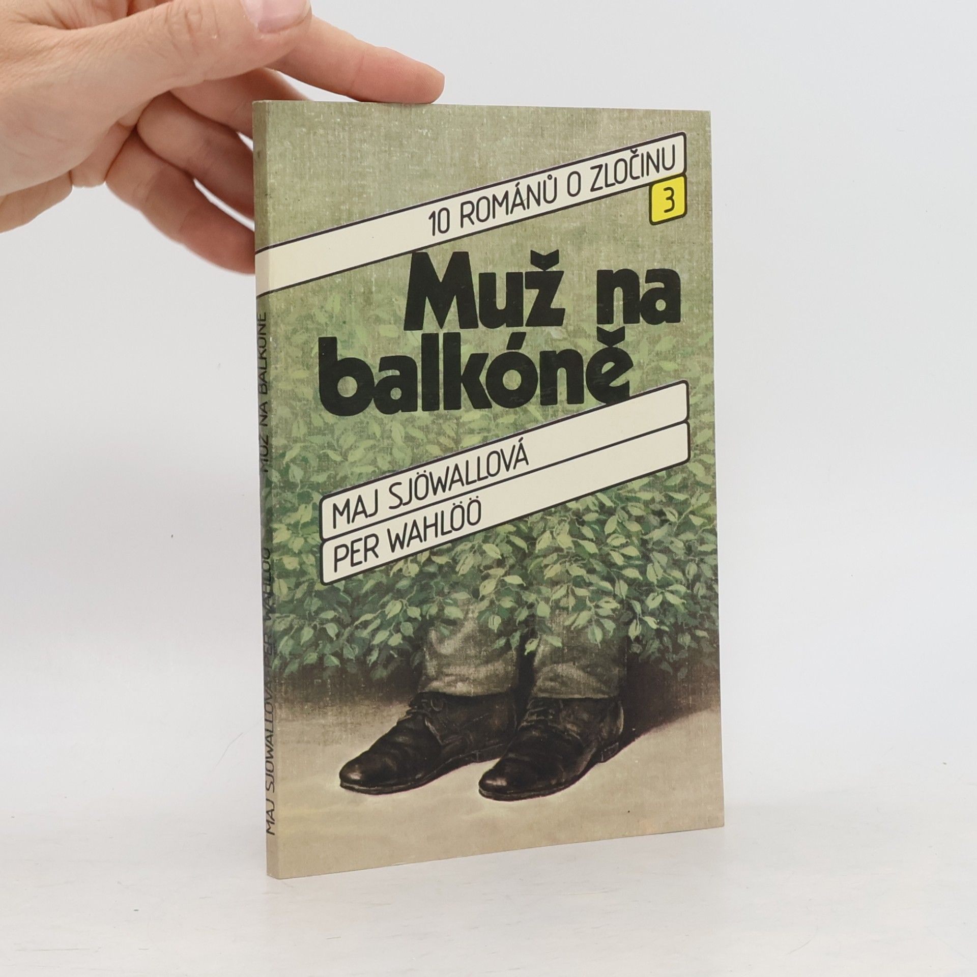 Maj Sjöwall Muž na balkóně