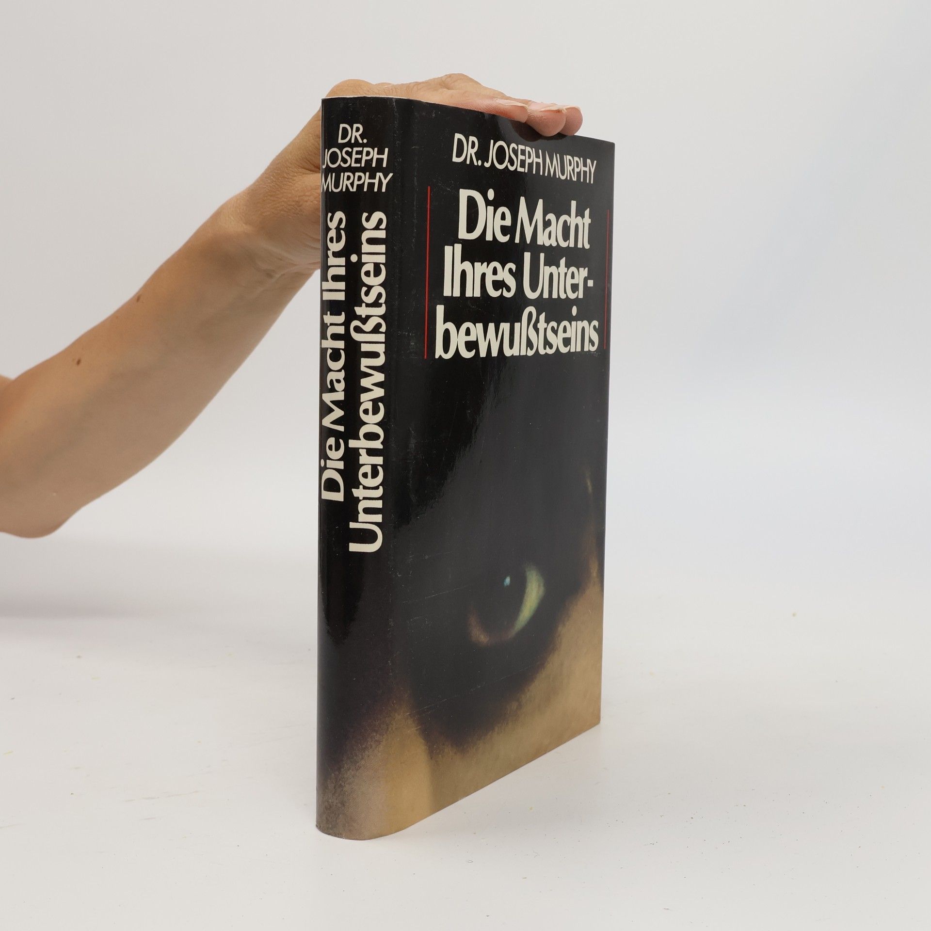 Joseph Murphy Die Macht Ihres Unterbewußtseins