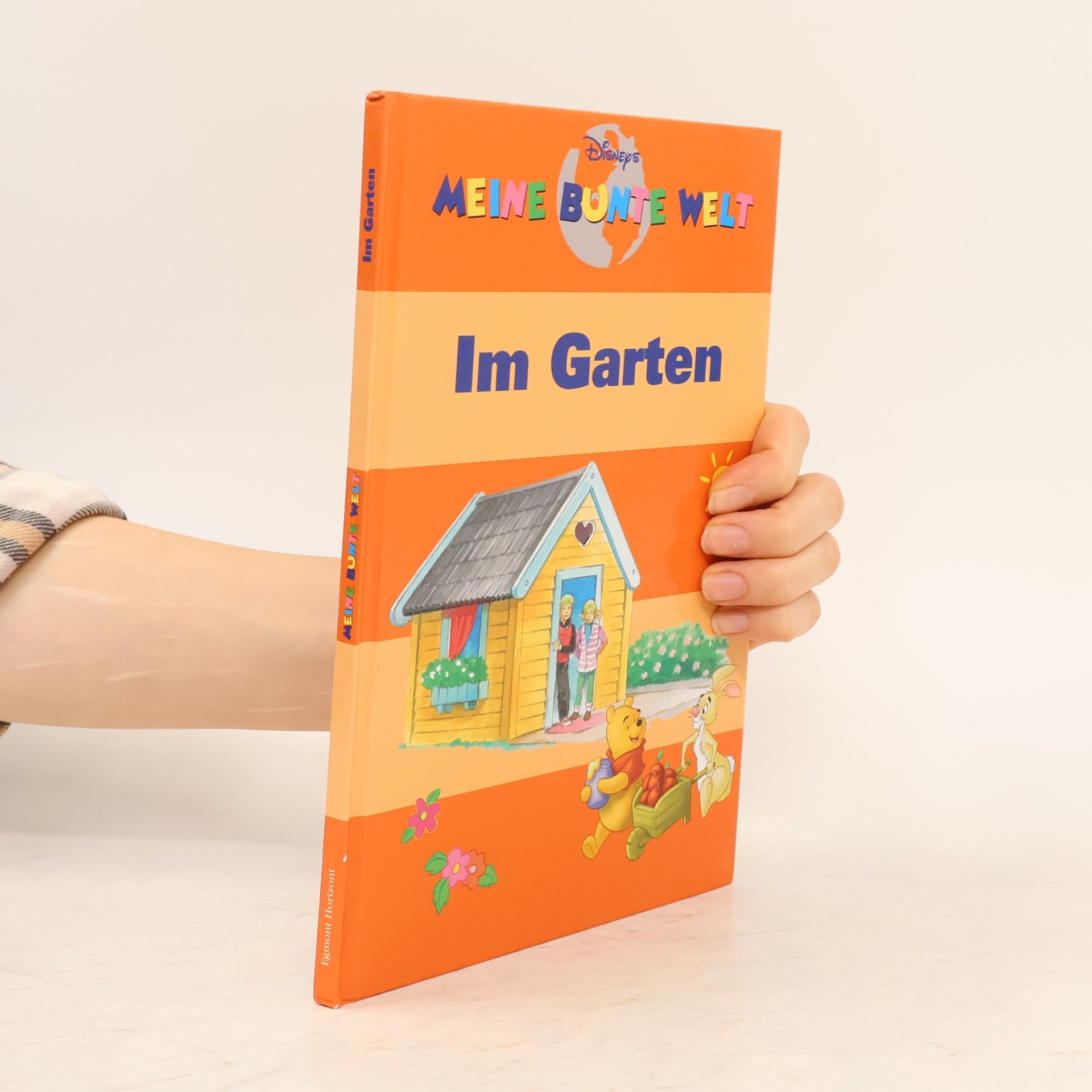 Autorenkollektiv Meine Bunte Welt. Im Garten.