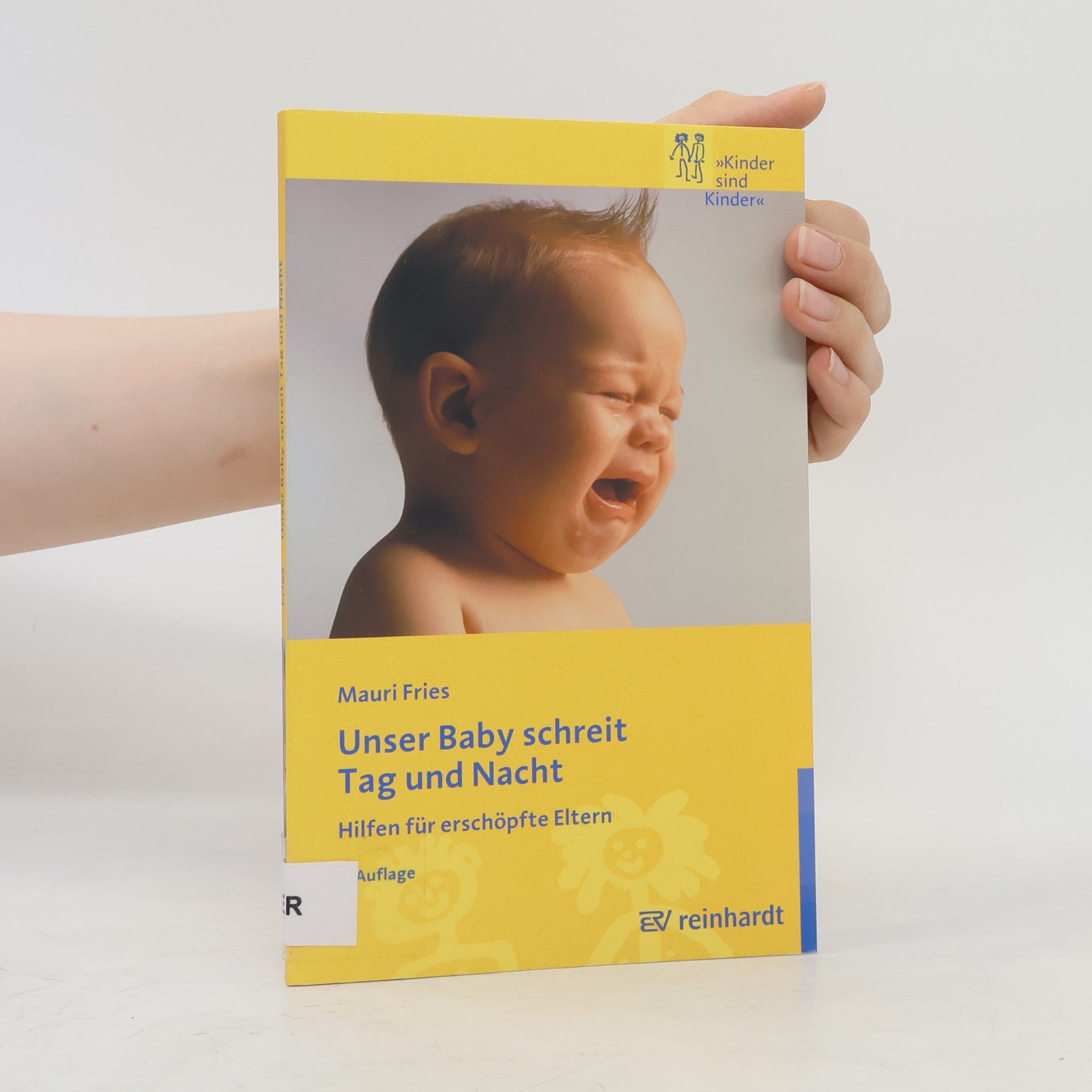 Mauri Milena Fries Unser Baby schreit Tag und Nacht