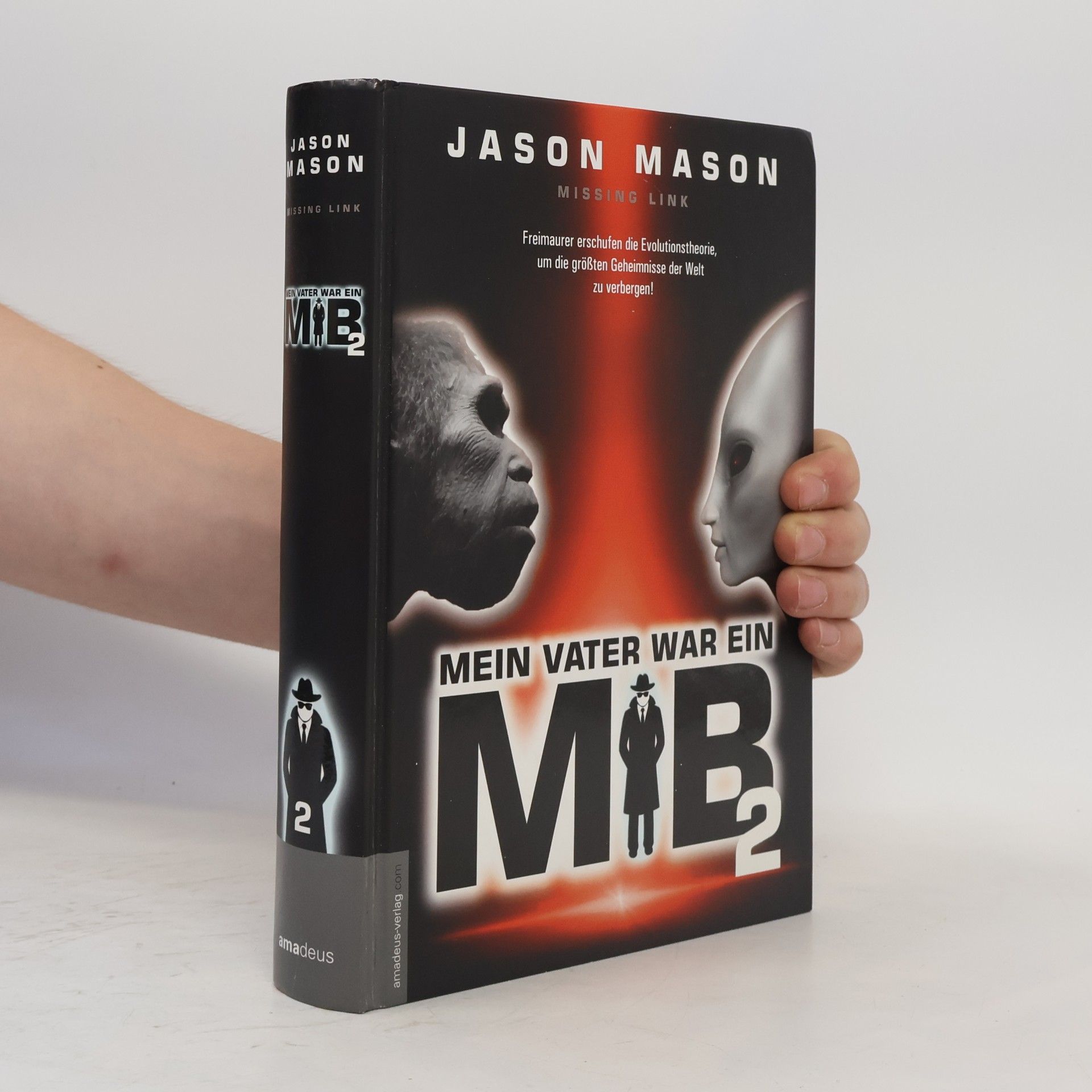 Jason Mason Mein Vater war ein MiB - Band 2: Missing Link