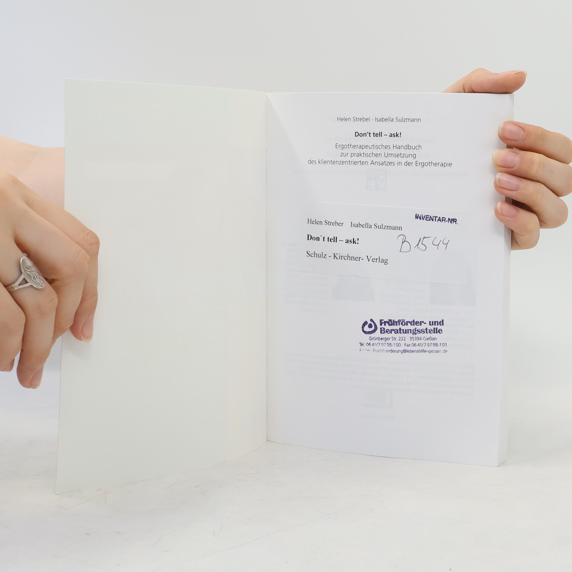 Helen Strebel Neue Reihe Ergotherapie Pädiatrie: Don`t Tell - Ask!
