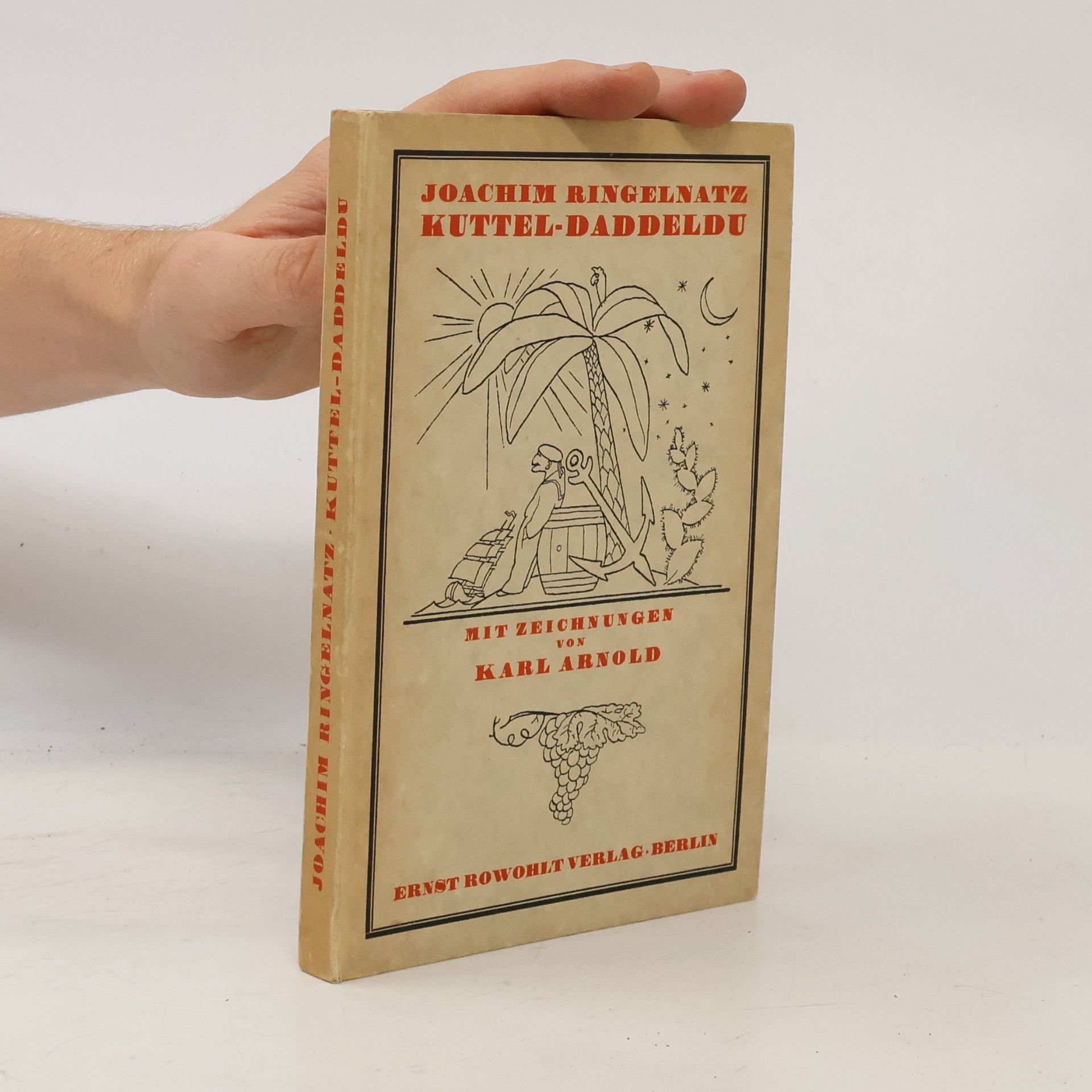 Kuttel-Daddeldu Mit Zeichnungen von Karl Arnold