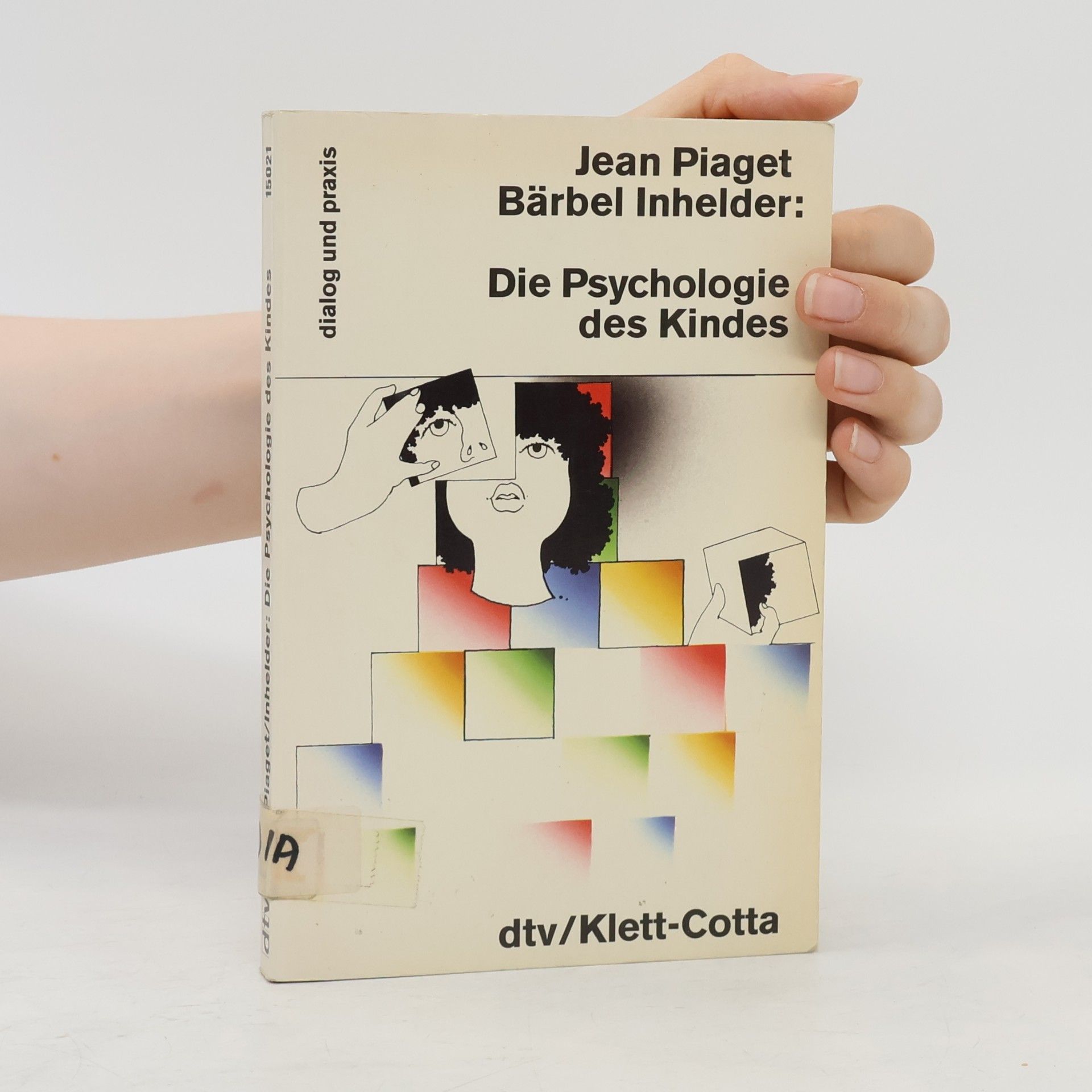 Jean Piaget Die Psychologie des Kindes