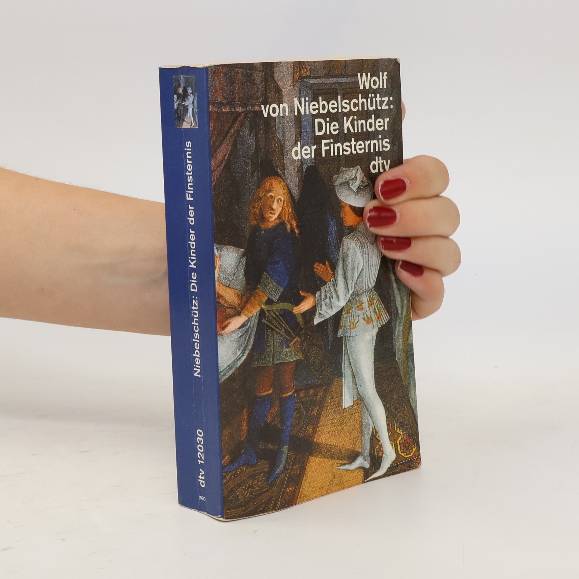 Wolf von Niebelschütz Die Kinder der Finsternis