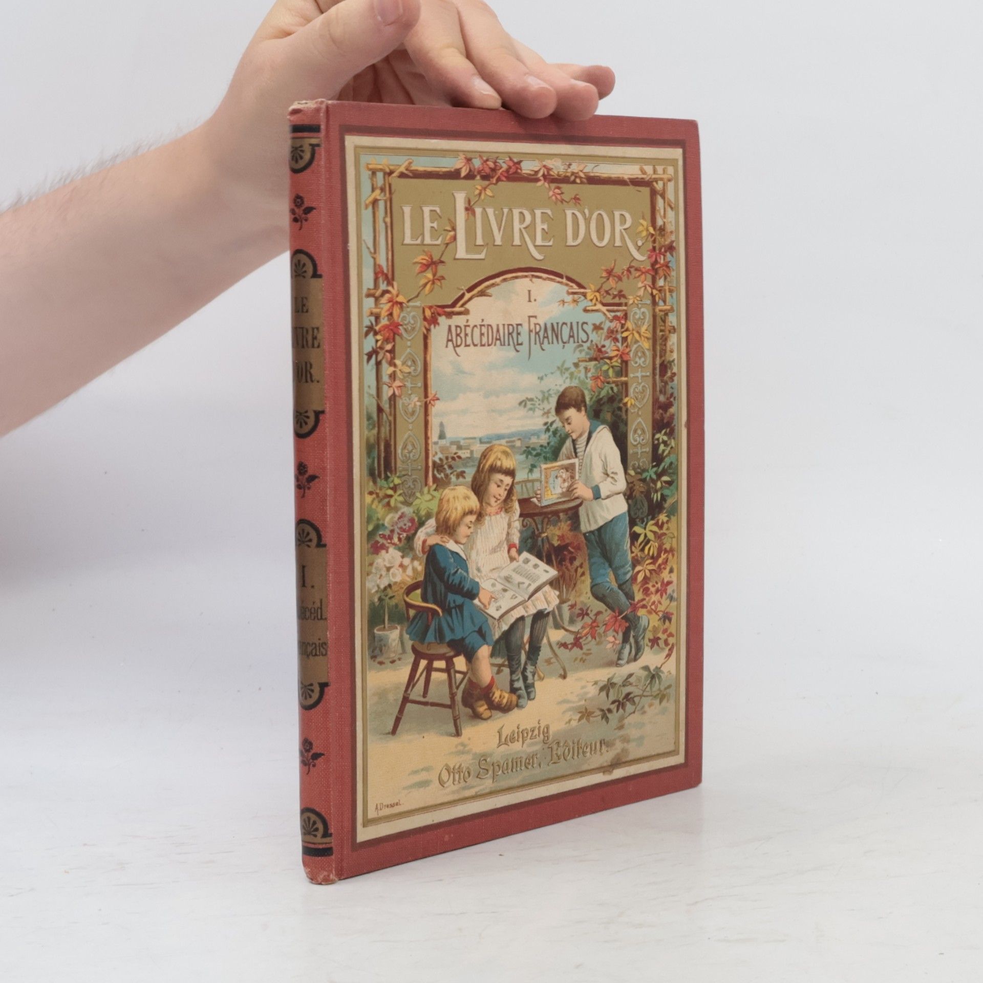 Various authors Le livre d'or I. Abécédaire français