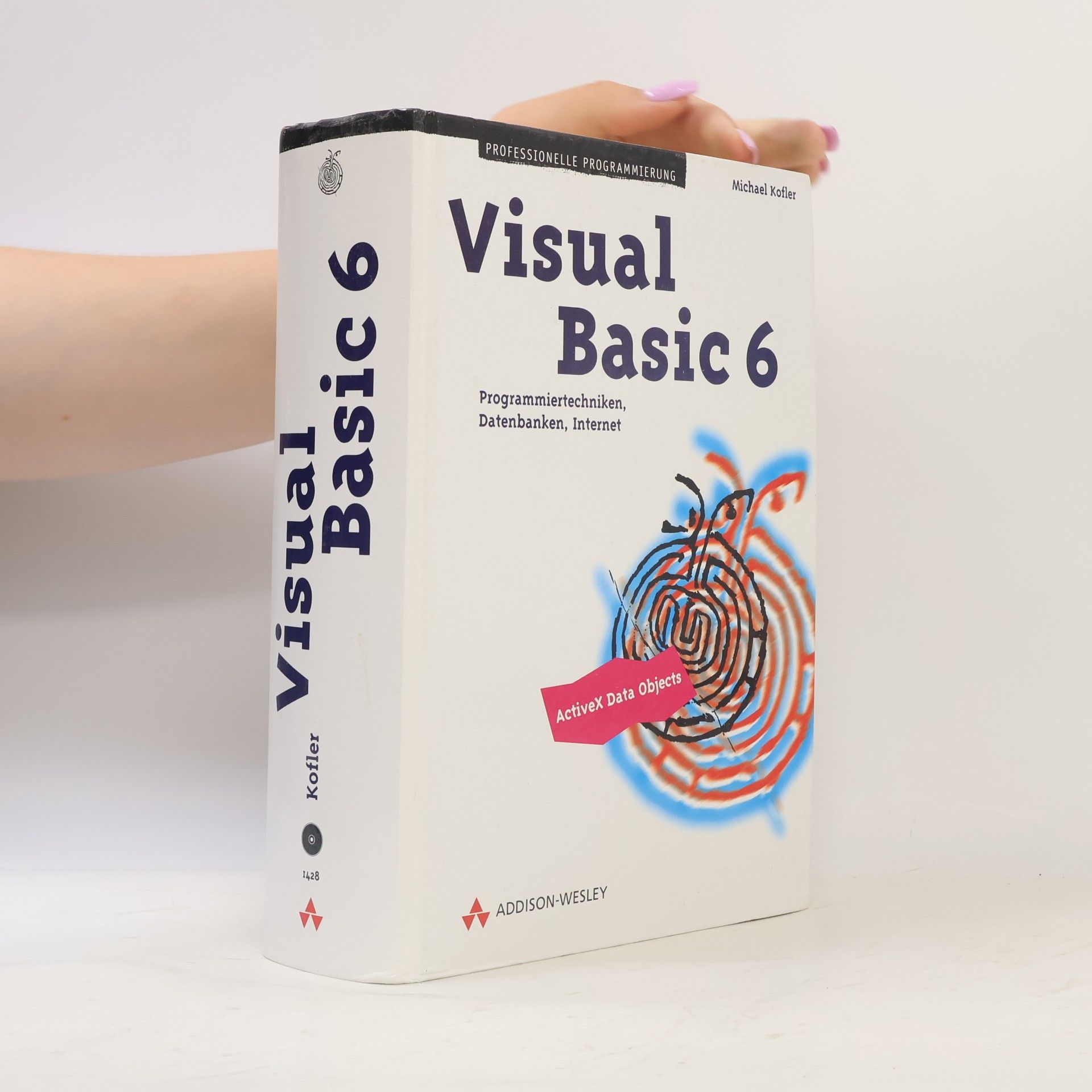 Michael Kofler Visual Basic 6