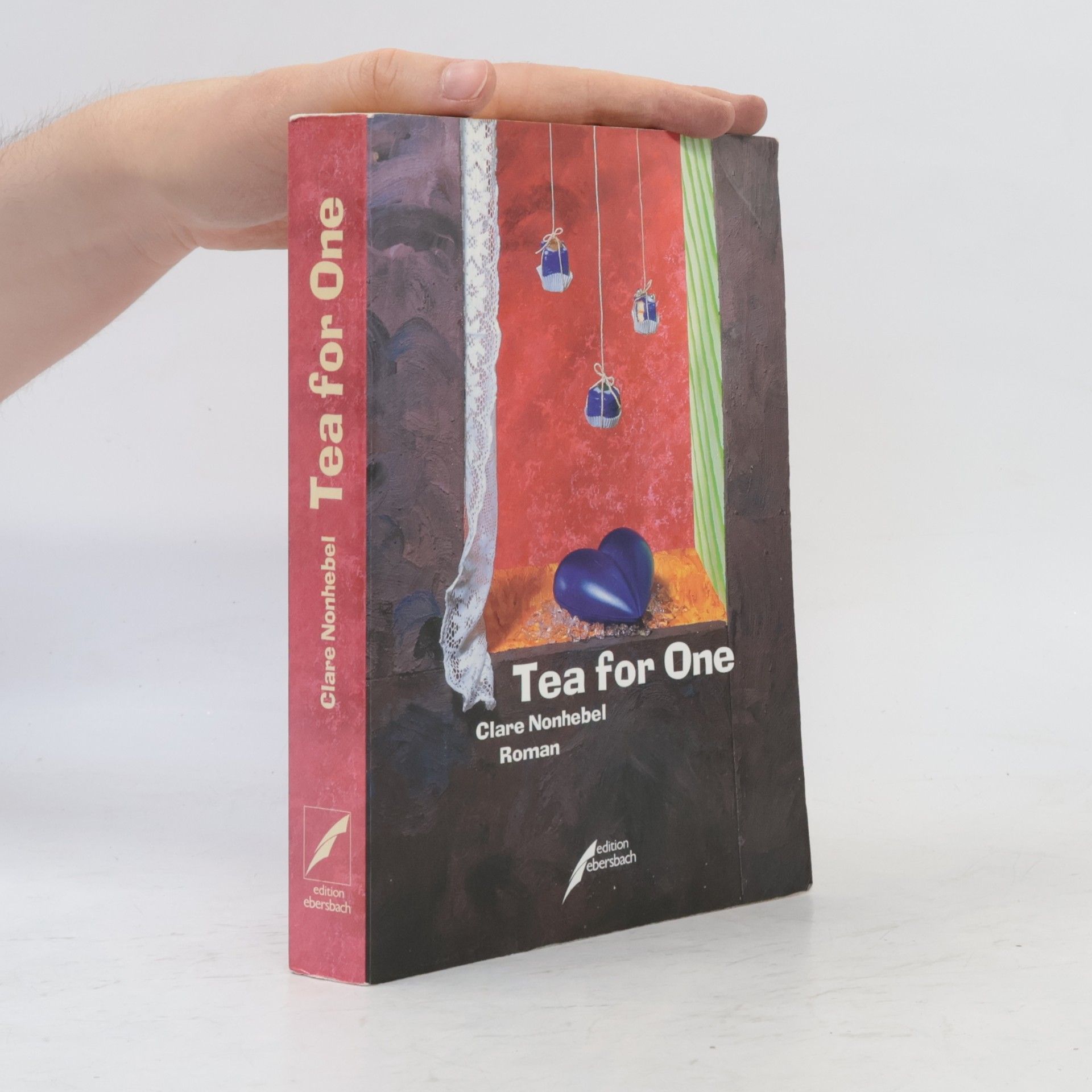 Clare Nonhebel Tea for One. Roman