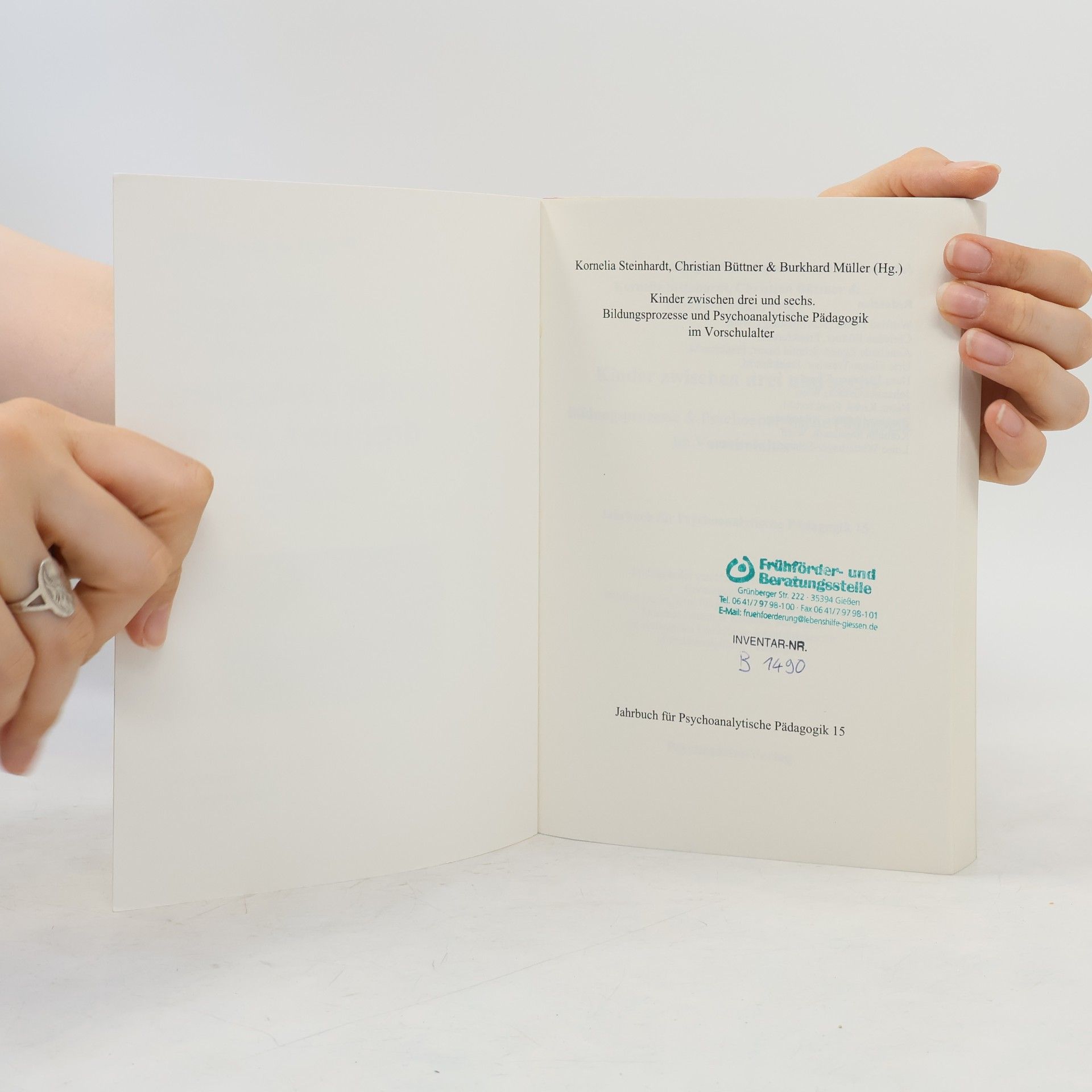 Kornelia Steinhardt Jahrbuch für Psychoanalytische Pädagogik - 15: Kinder zwischen drei und sechs