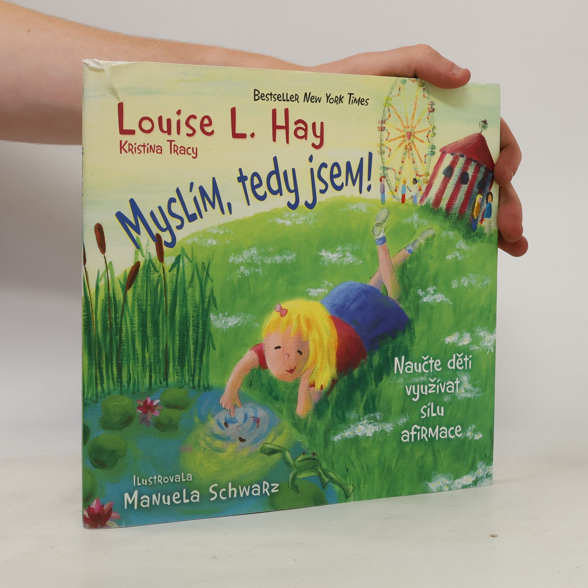 Louise Lynn Hay Myslím, tedy jsem!