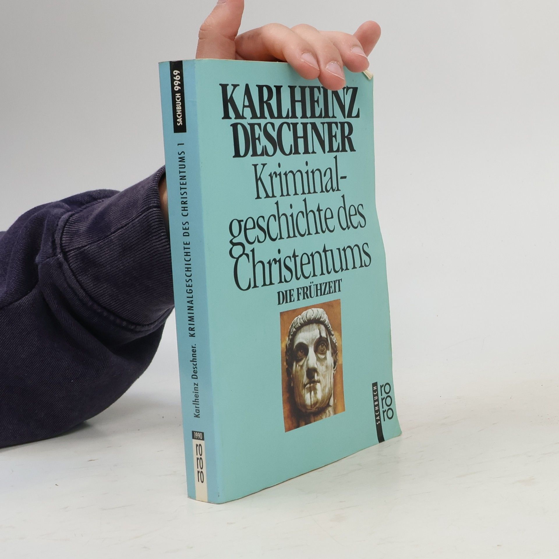 Karlheinz Deschner Kriminalgeschichte des Christentums