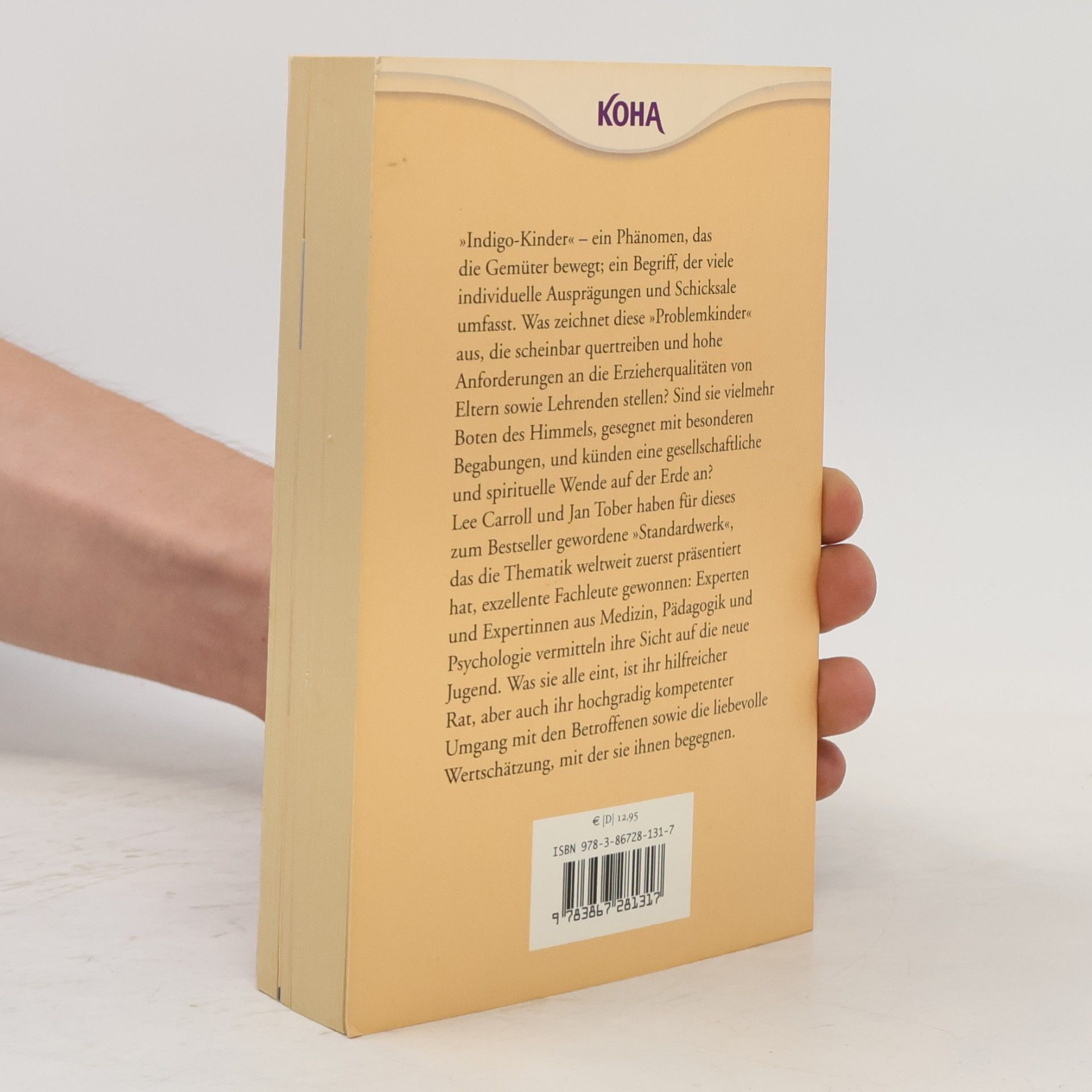 Lee Carroll Die indigo Kinder