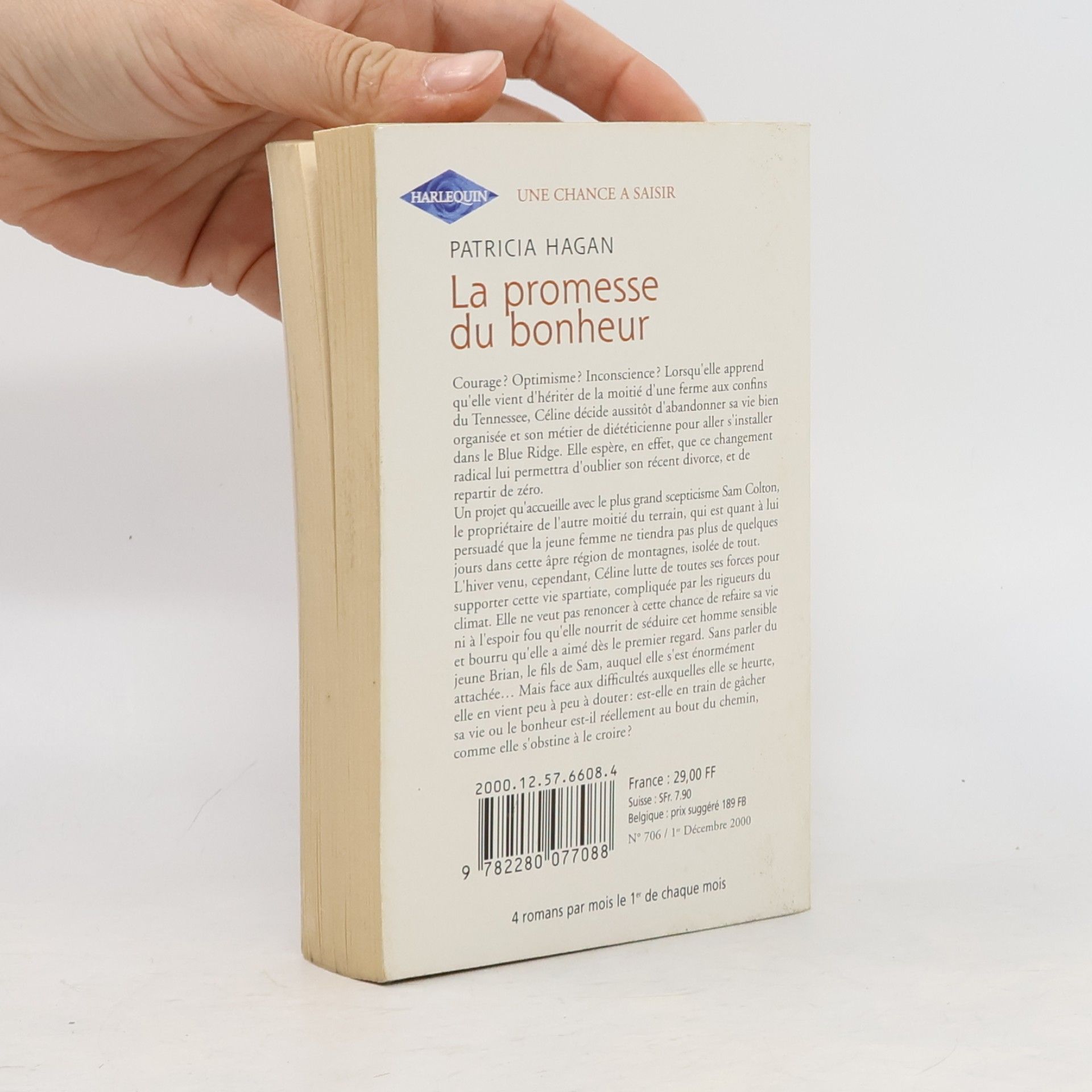 Patricia Hagan Amours d'aujourd'hui - 706: La promesse du bonheur