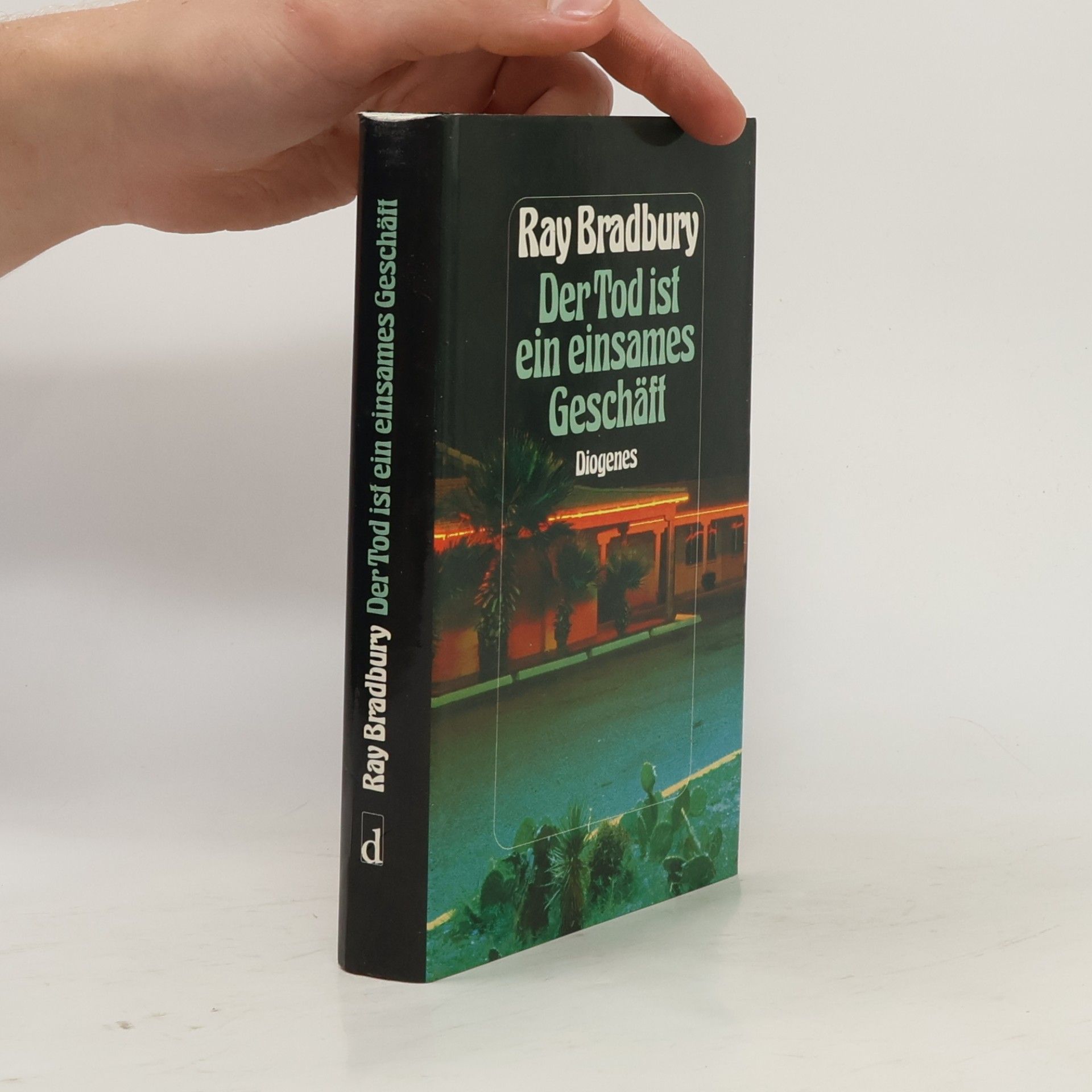 Ray Bradbury Der Tod ist ein einsames Geschäft