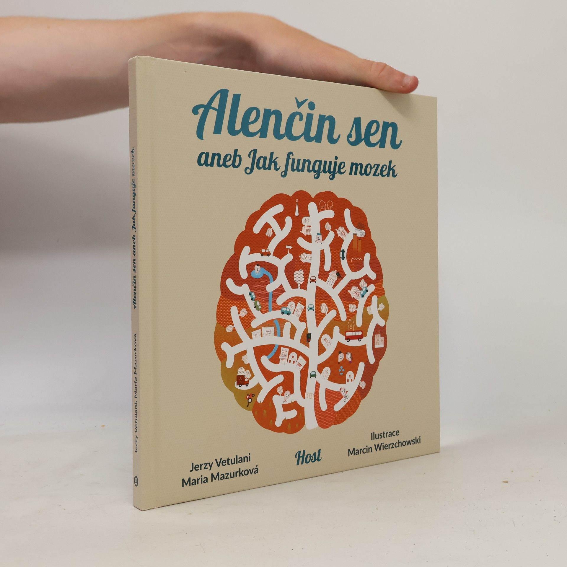 Jerzy Vetulani Alenčin sen aneb jak funguje mozek
