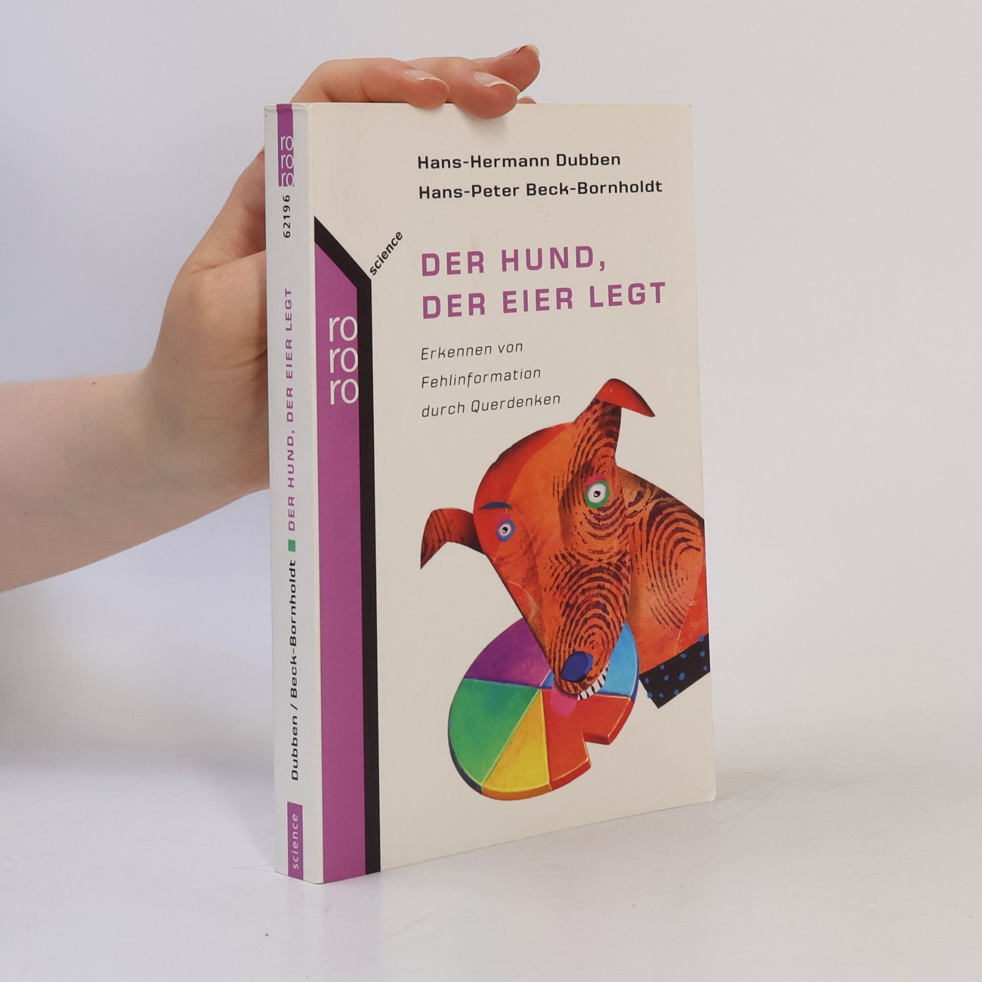 Hans-Hermann Dubben Der Hund, der Eier legt
