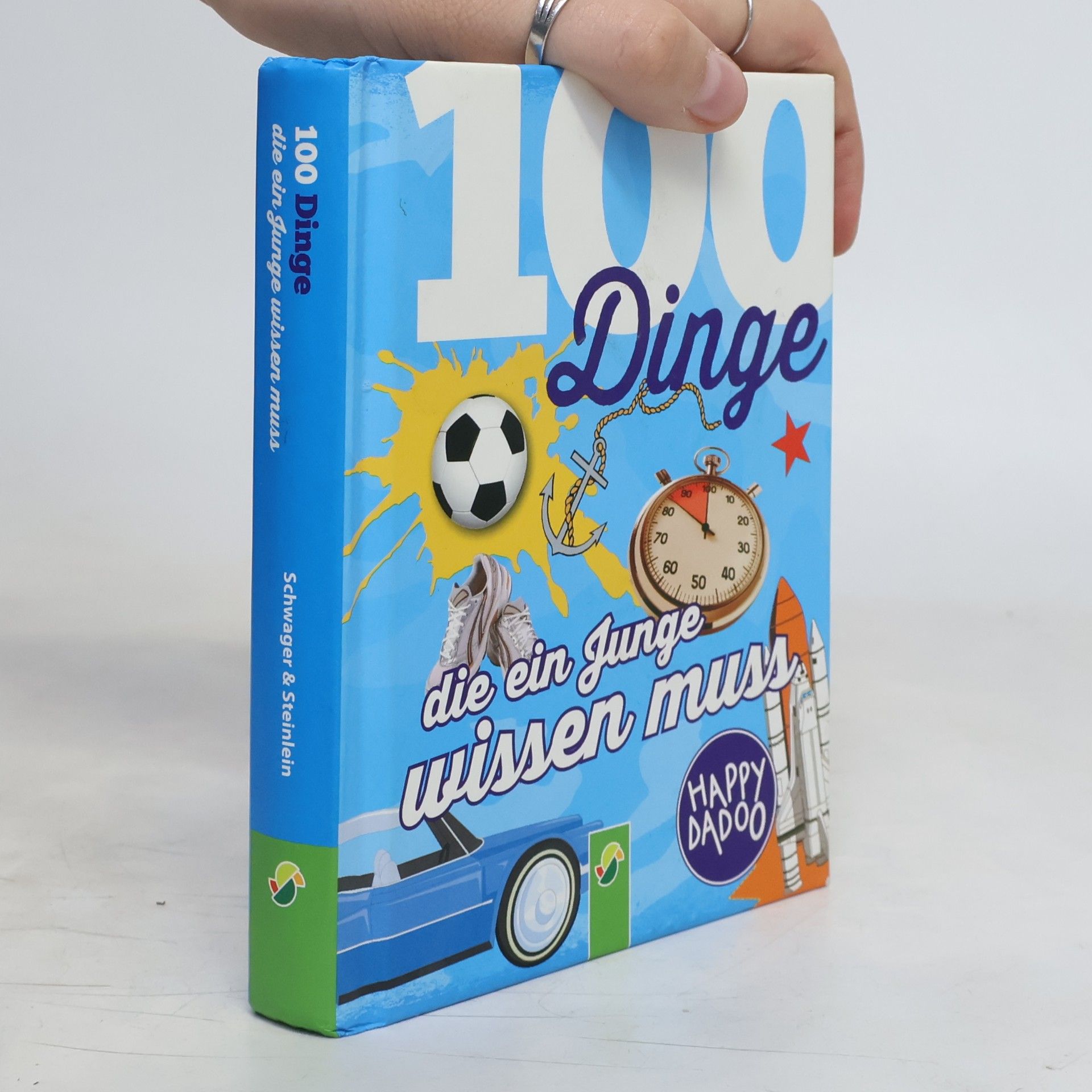 Kolektiv autorů 100 Dinge die ein Junge wissen muss