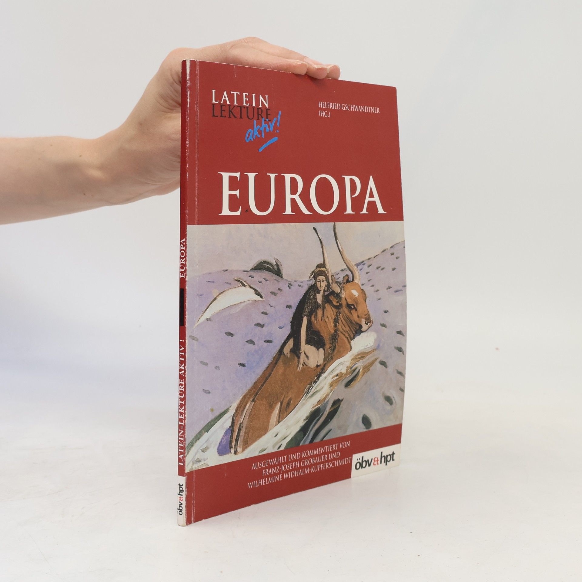 Europa - Mythos und Realität