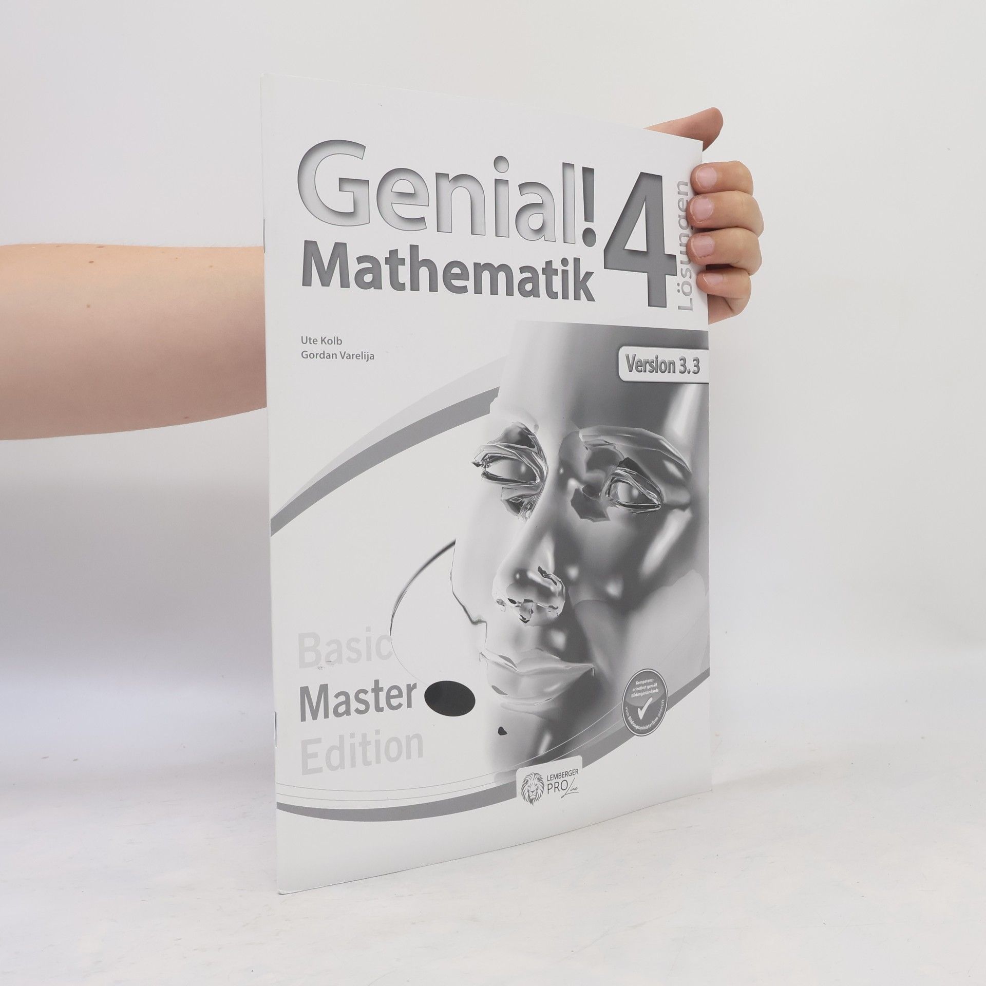 Genial! Mathematik Übungsteil Basic & Master Edition 4: Lösungen