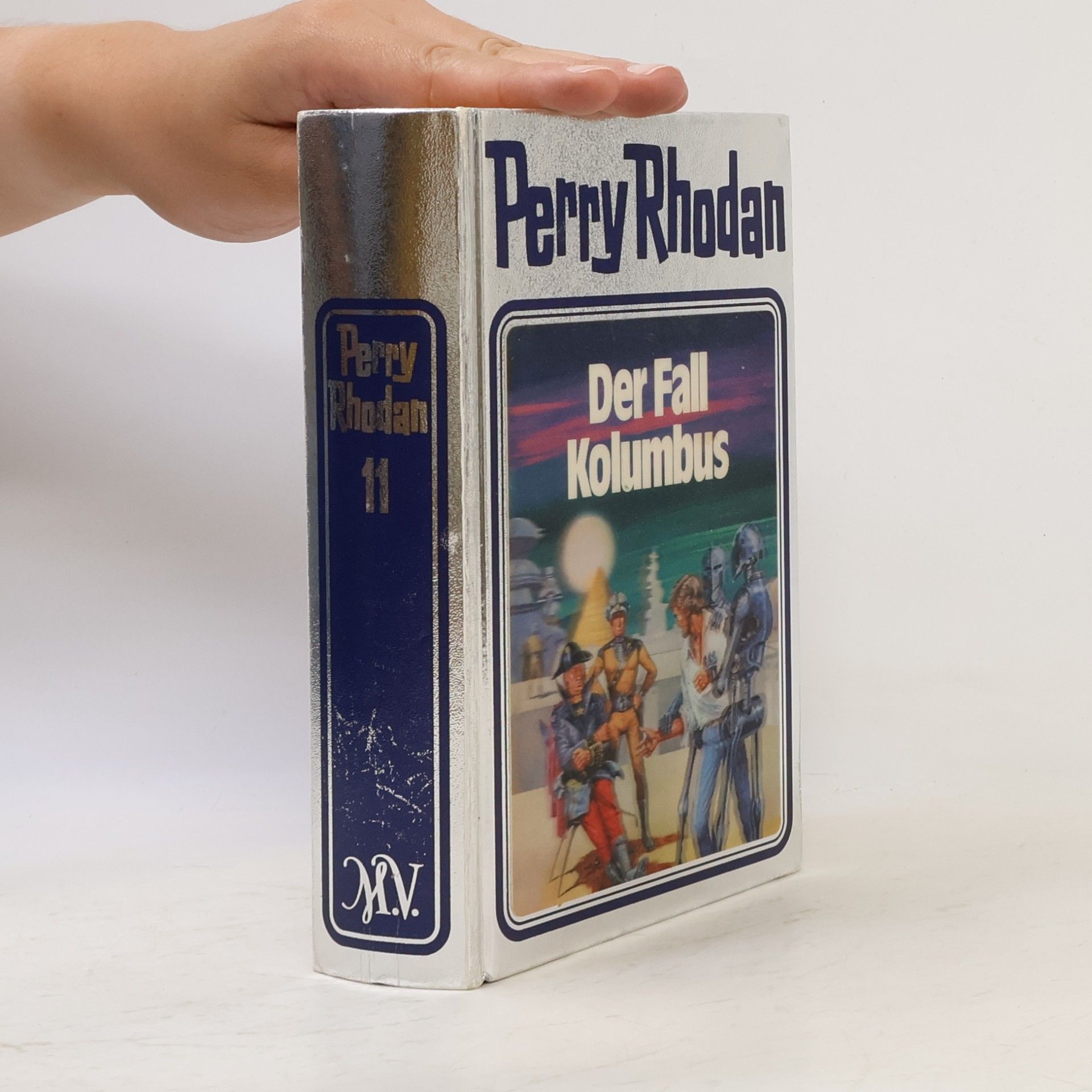 William Voltz Perry Rhodan 11. Der Fall Kolumbus
