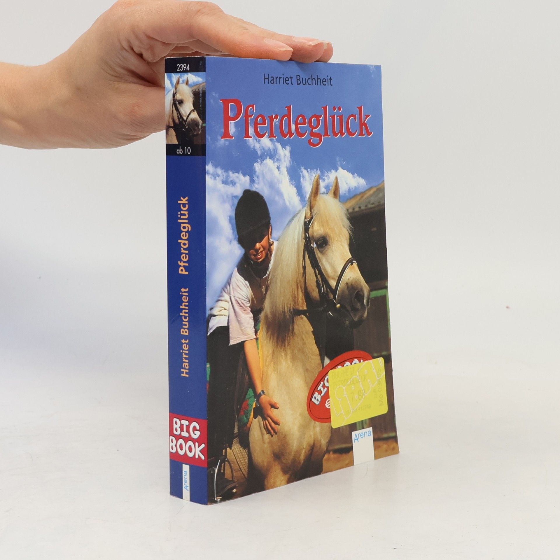 Harriet Buchheit Pferdeglück. Das Pferd Gitana; Reiten um jeden Preis. Zwei Romane in e. Bd.