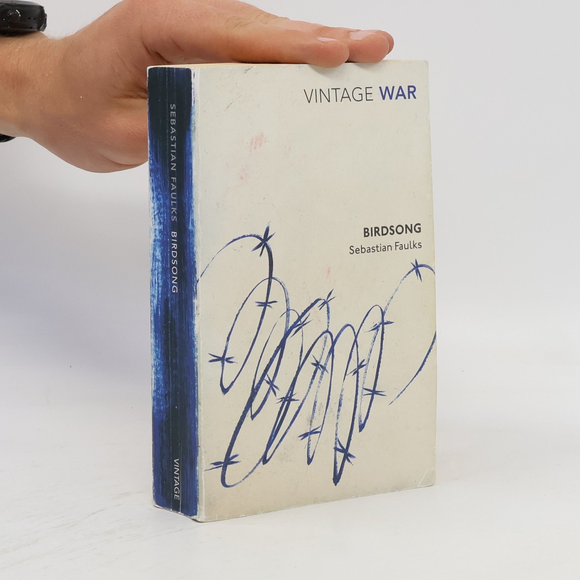 Sebastian Faulks Vintage War: Birdsong