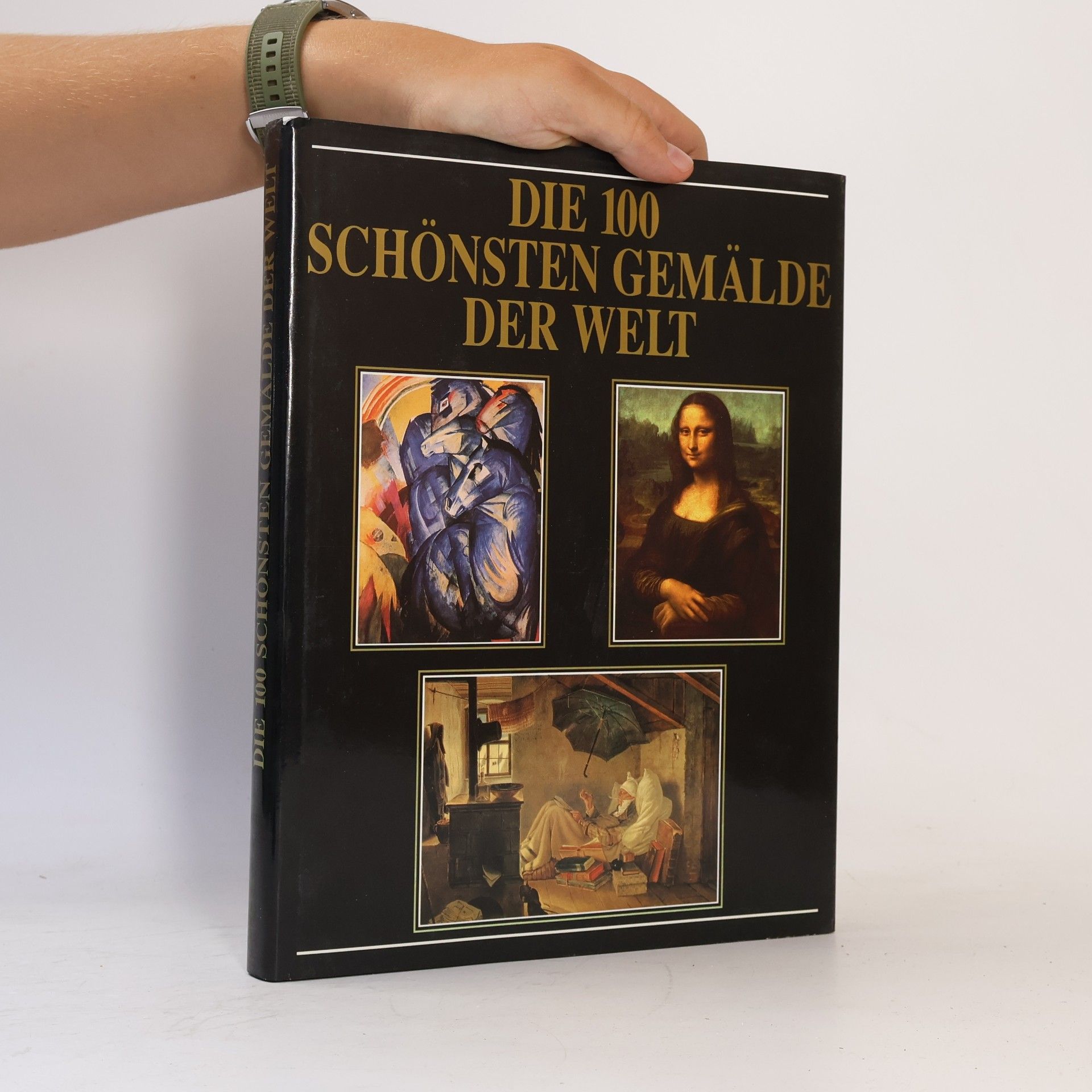 Albert Schug Die 100 schönsten Gemälde der Welt