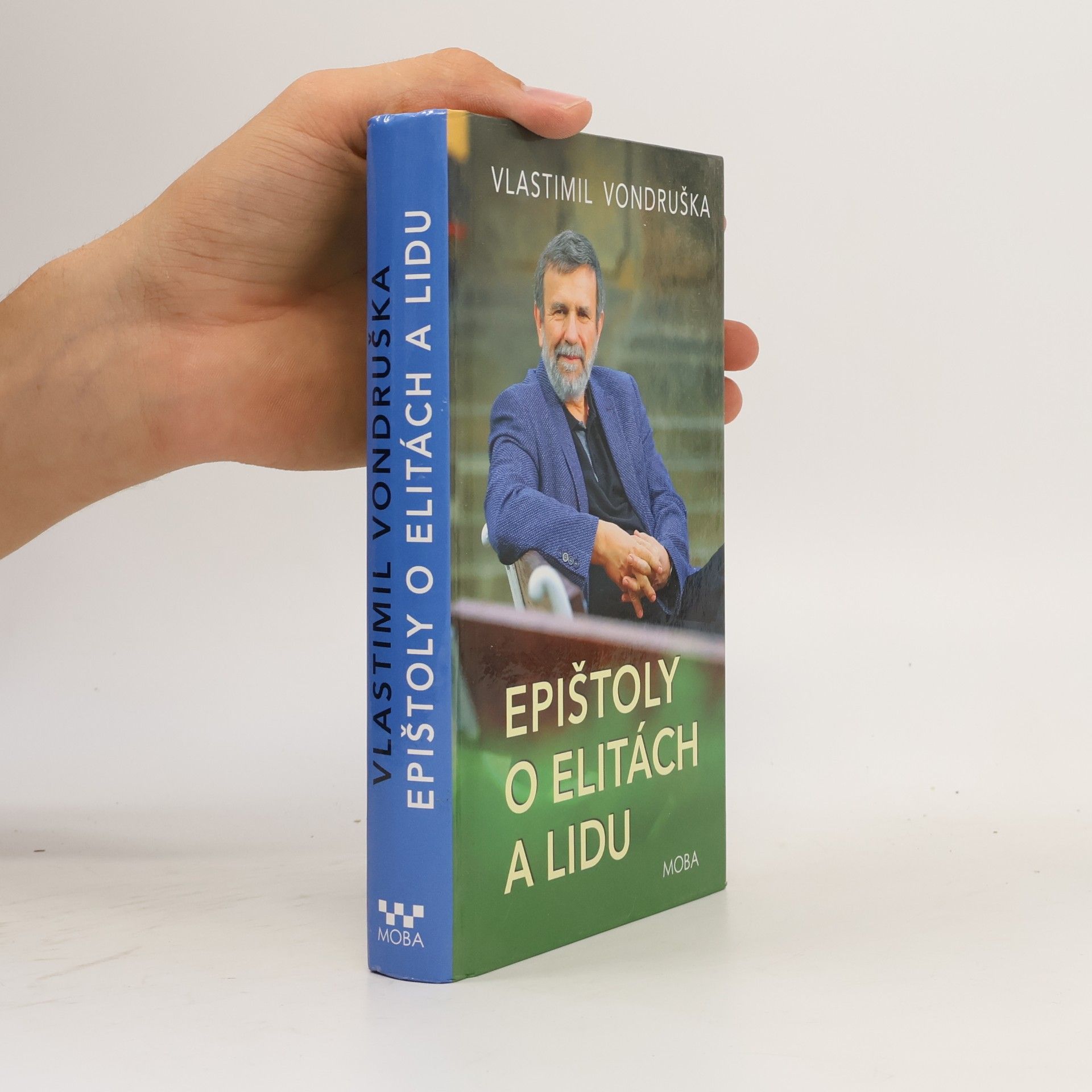 Vlastimil Vondruška Epištoly o elitách a lidu