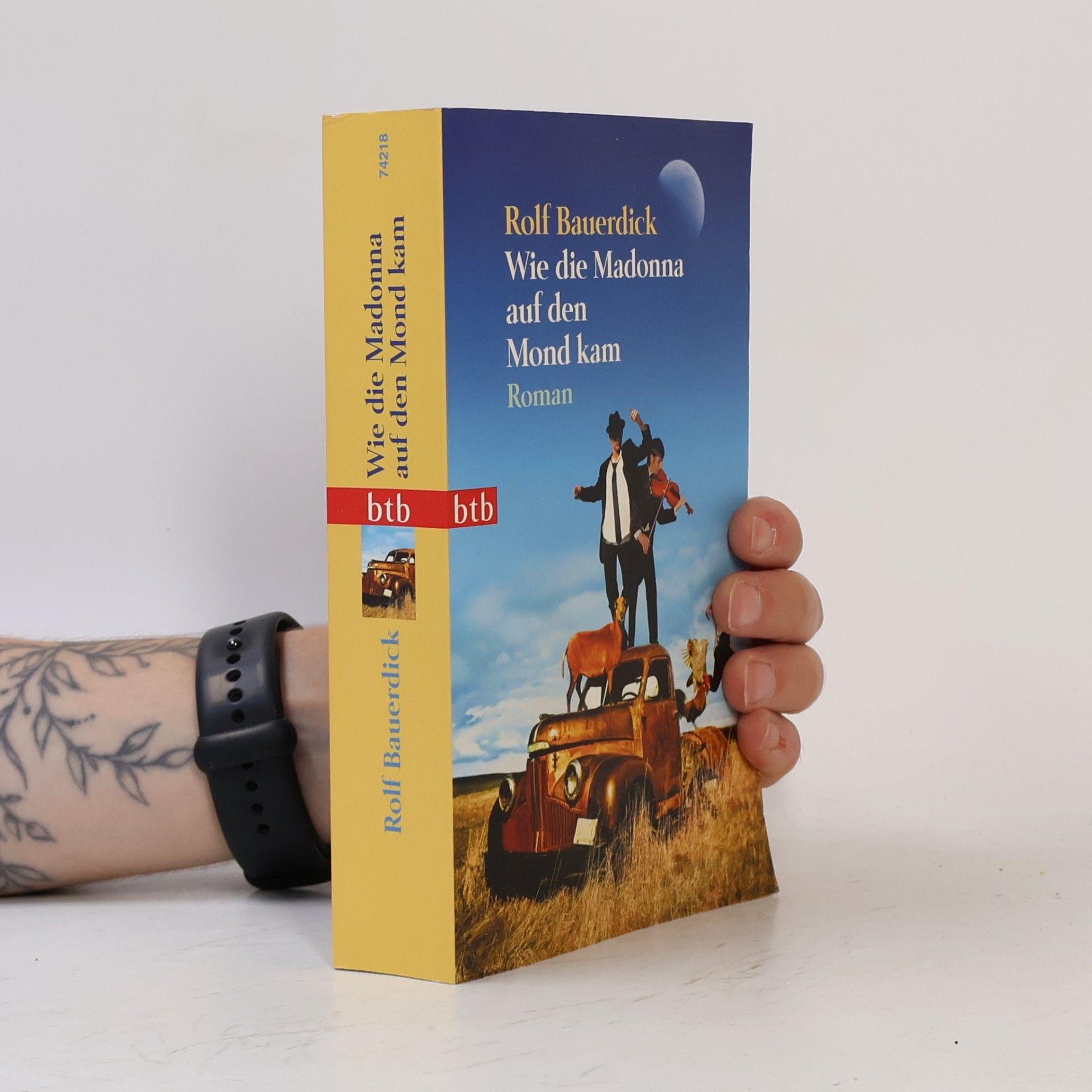 Rolf Bauerdick Wie die Madonna auf den Mond kam. The Madonna on the Moon, Deutsche Ausgabe