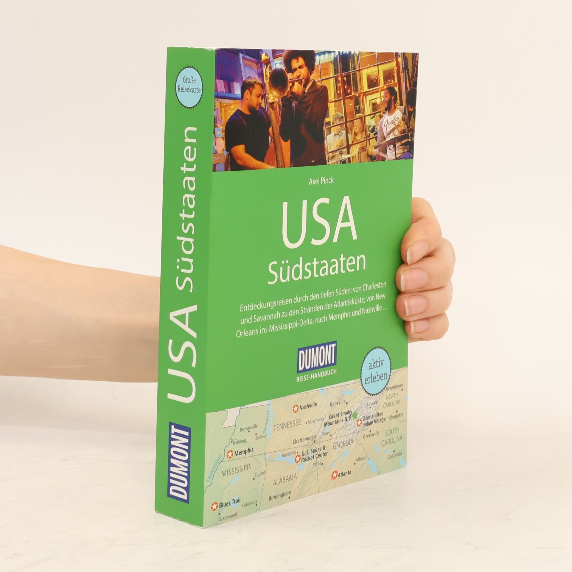 Axel Pinck DuMont Reise-Handbuch Reiseführer USA, Die Südstaaten