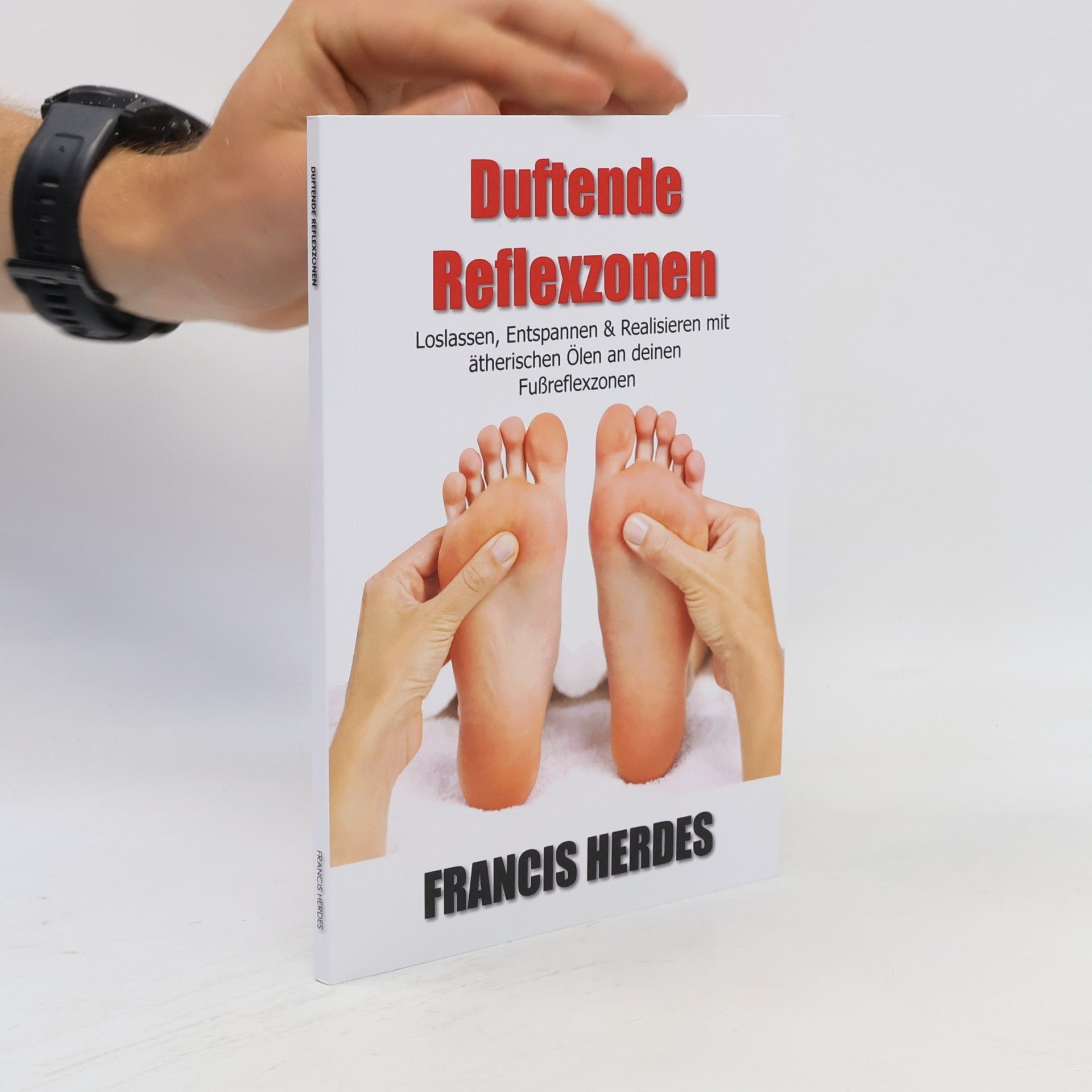 Francis Herdes Duftende Reflexzonen