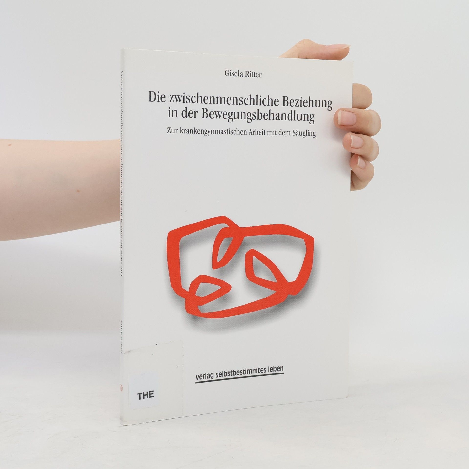 Die zwischenmenschliche Beziehung in der Bewegungsbehandlung