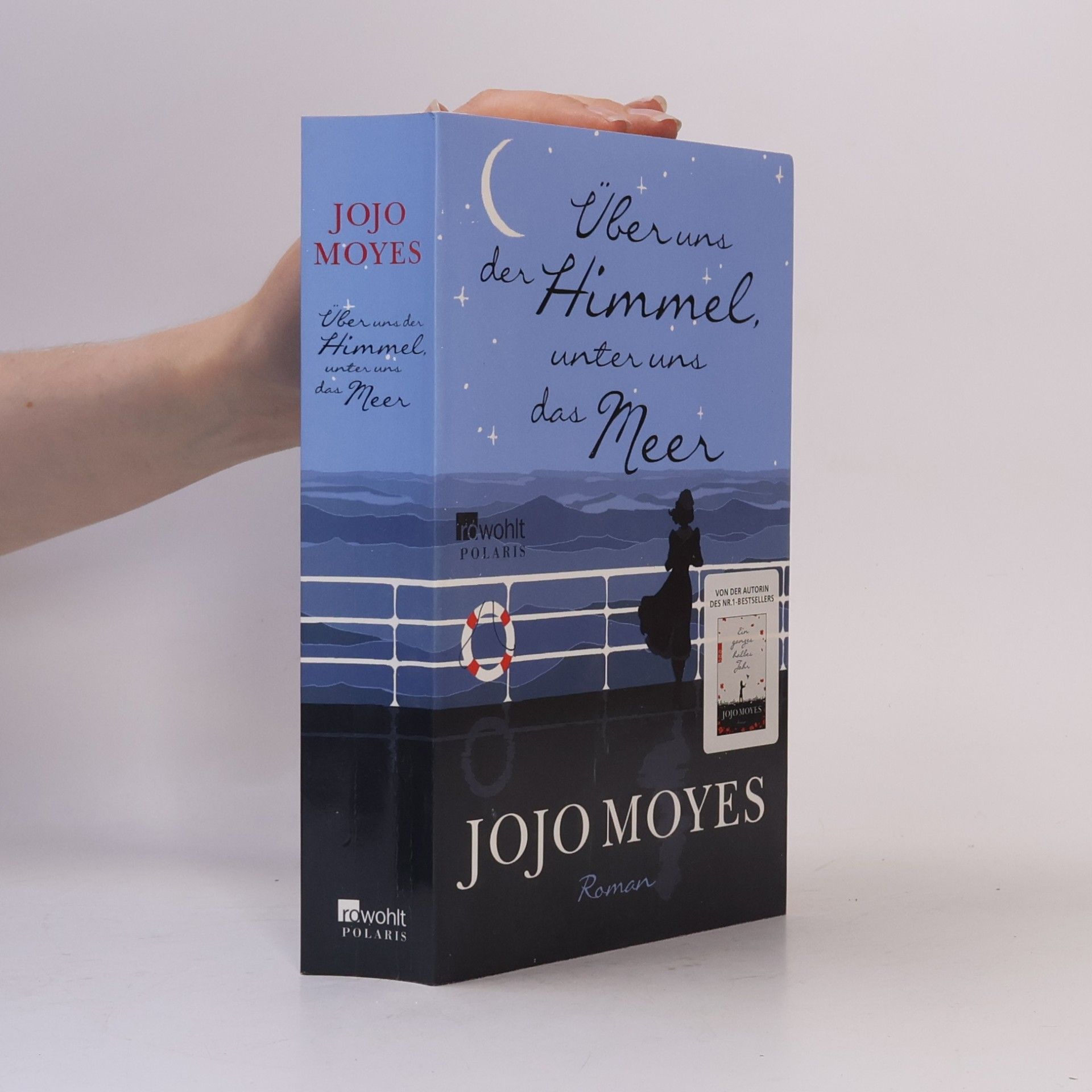 Jojo Moyes Über uns der Himmel, unter uns das Meer