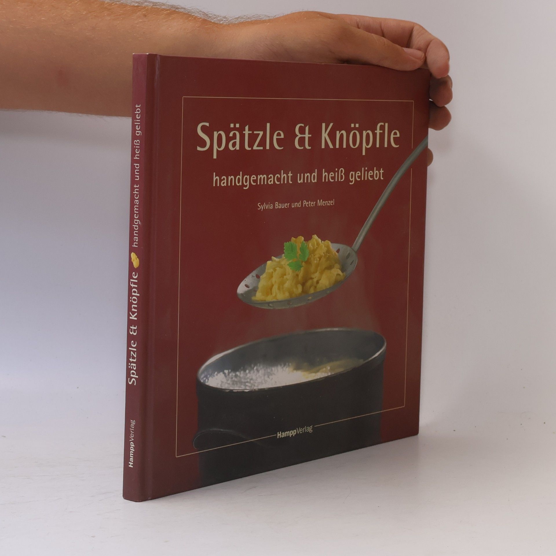Sylvia Bauer Spätzle & Knöpfle