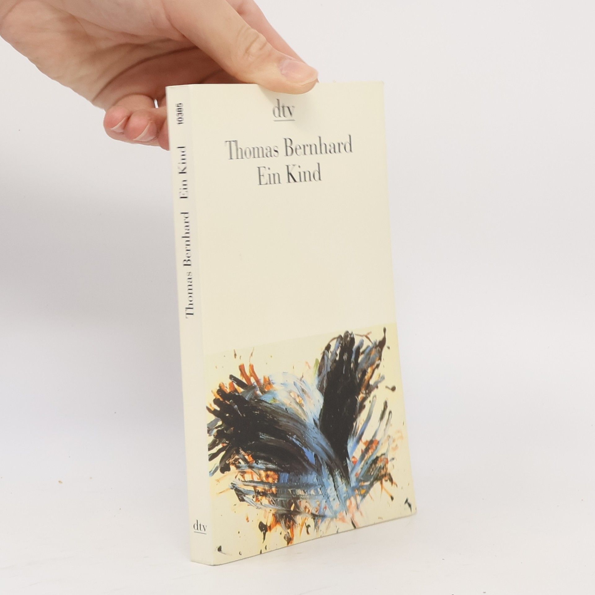 Thomas Bernhard Ein Kind