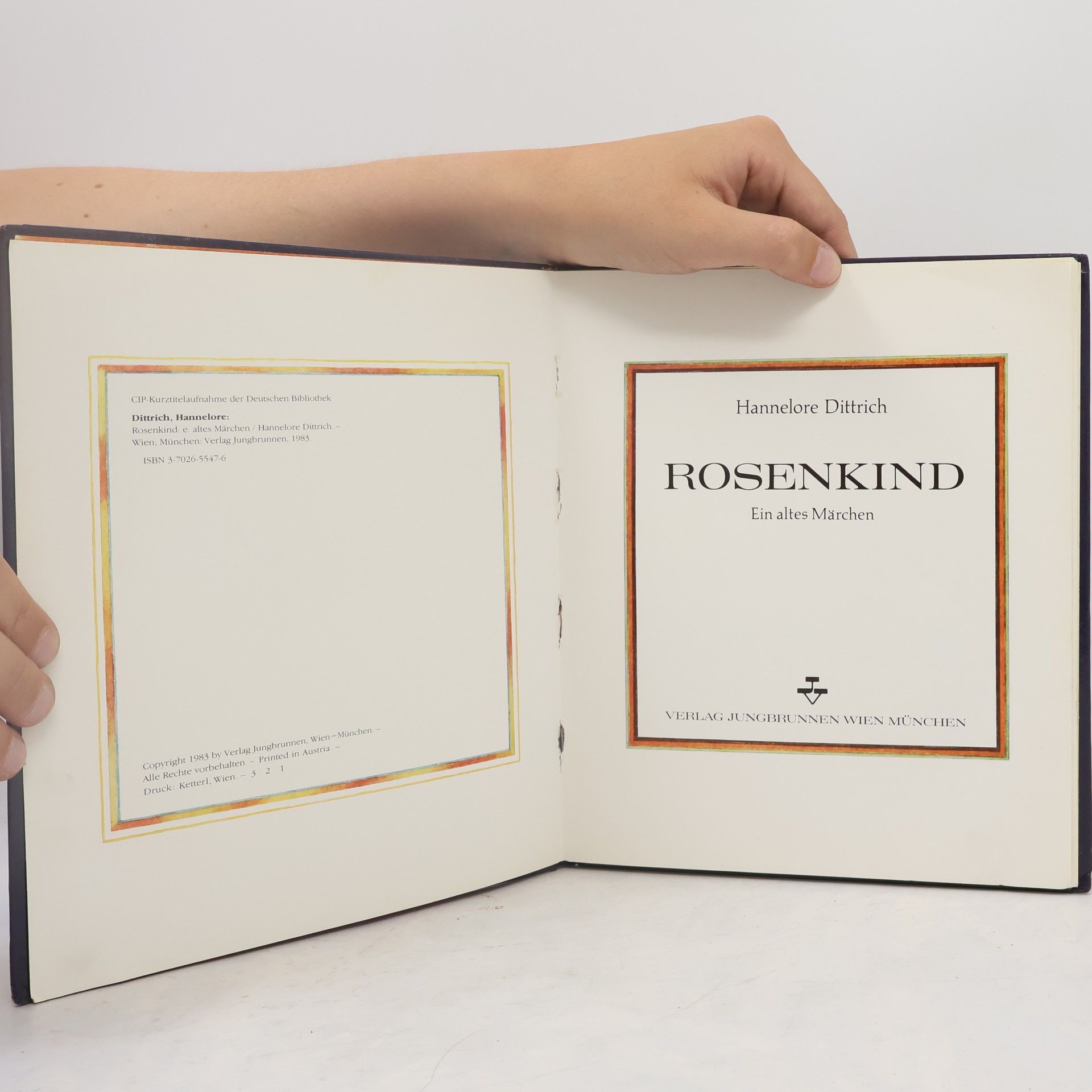 Hannelore Dittrich Rosenkind: Ein altes Märchen