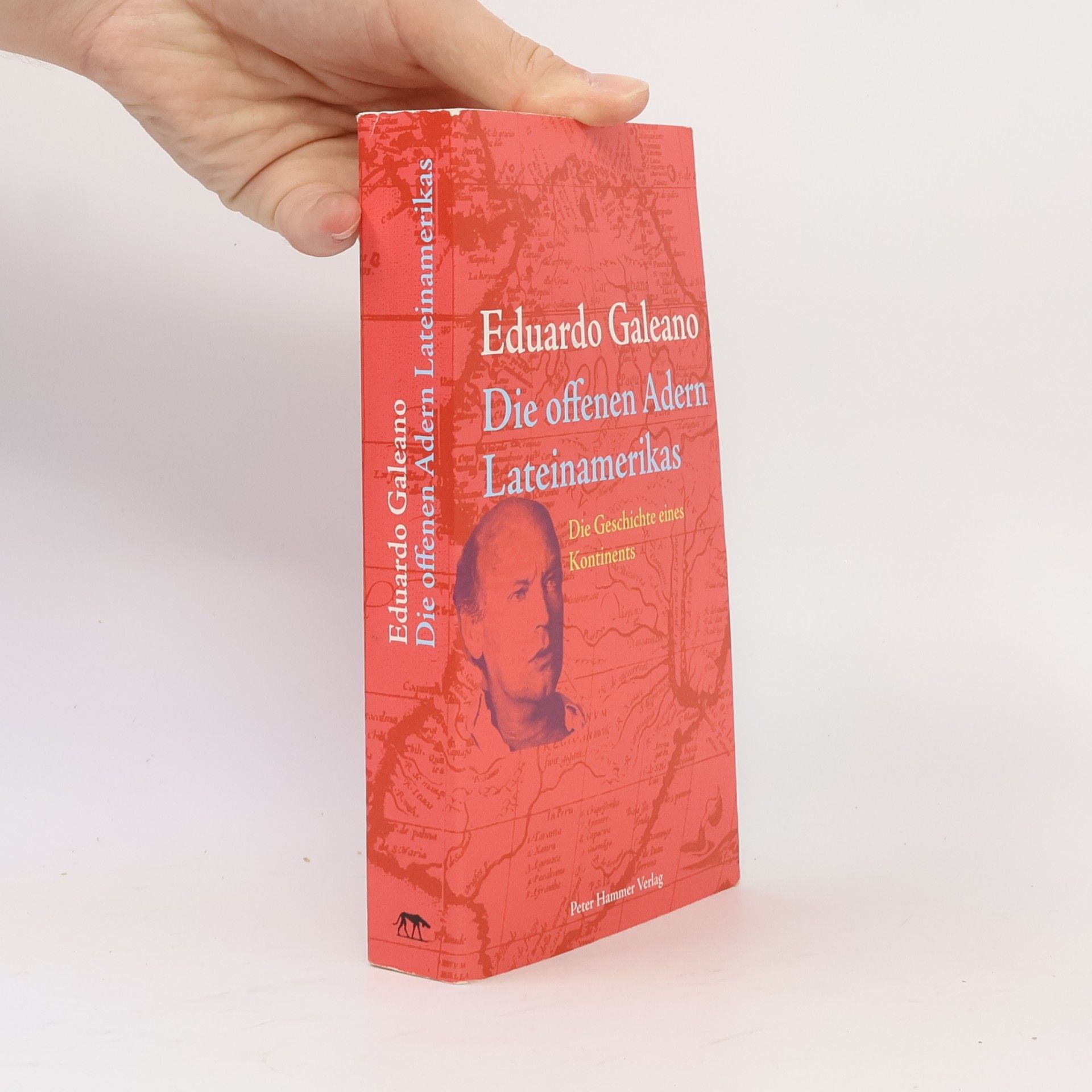 Eduardo Galeano Die offenen Adern Lateinamerikas