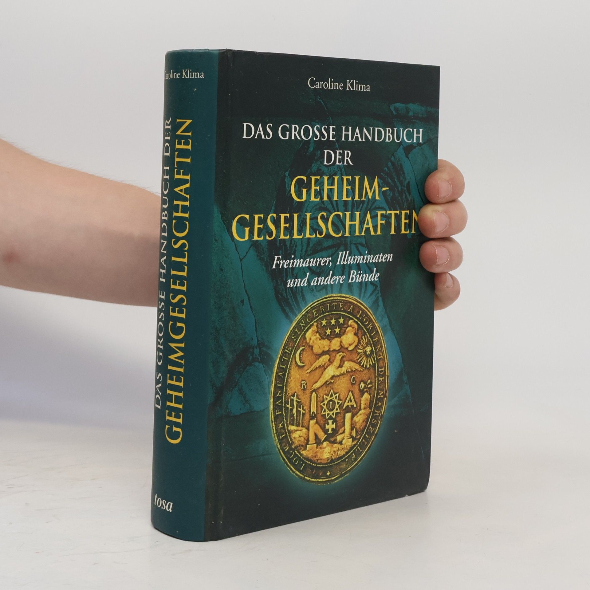 Das große Handbuch der Geheimgesellschaften