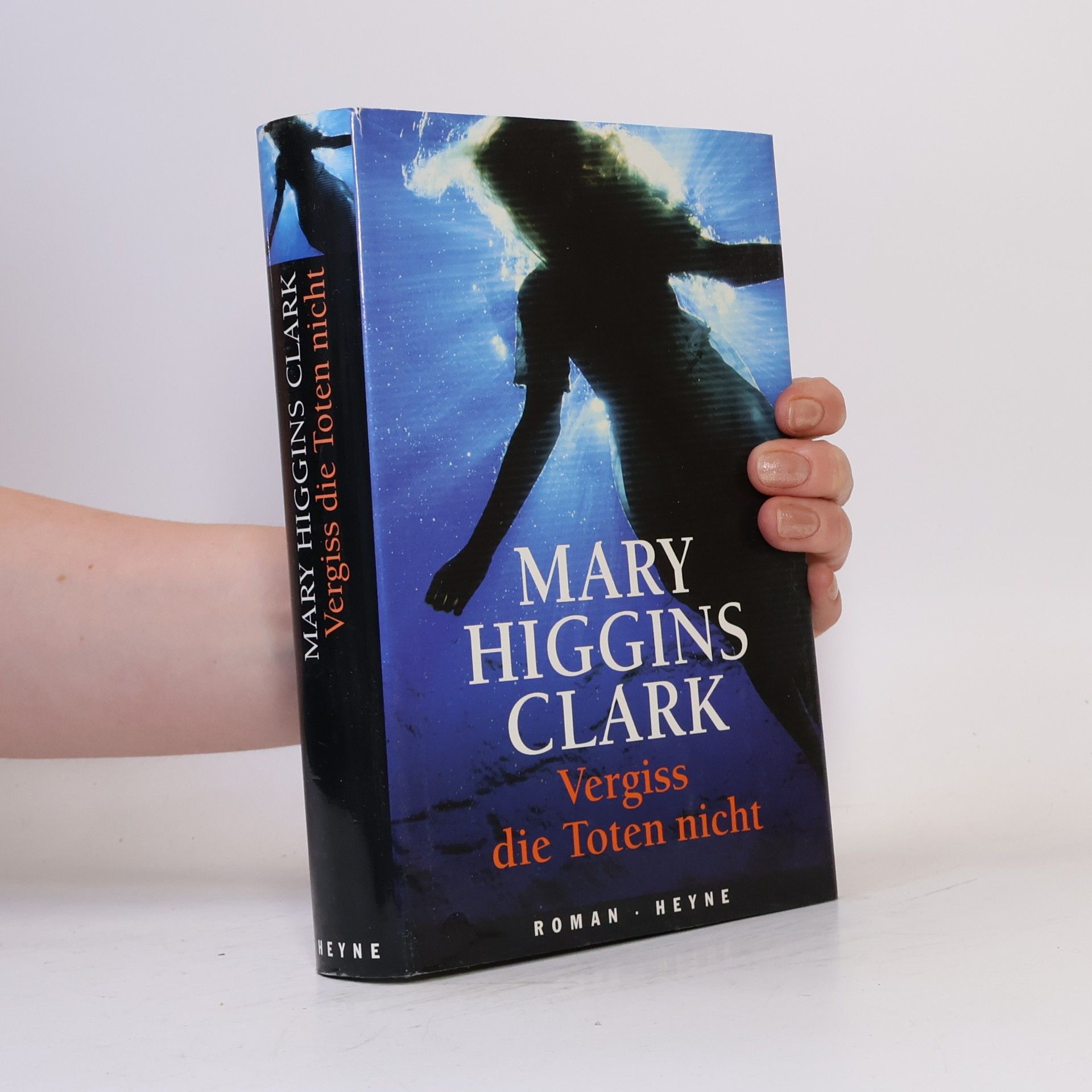 Mary Higgins Clark Vergiss die Toten nicht