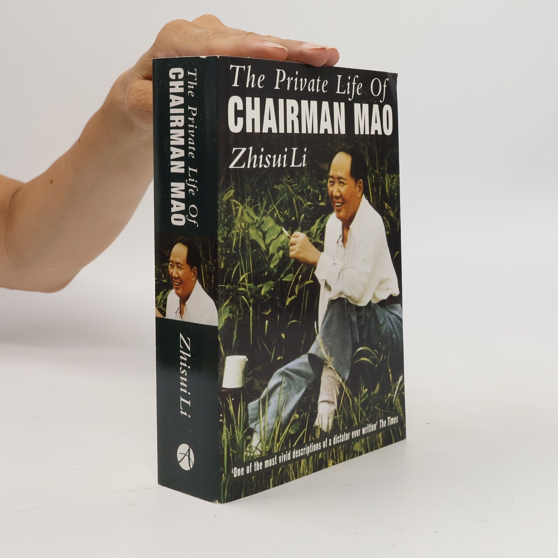Zhisui Li The Private Life of Chairman Mao
