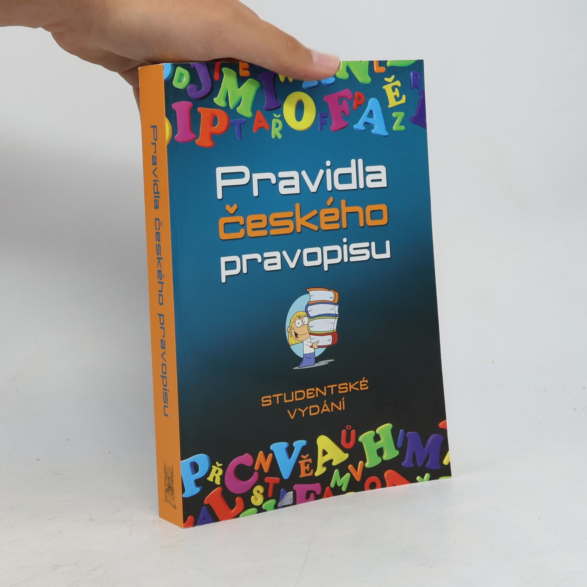Vladimír Šaur Pravidla českého pravopisu. Studentské vydání